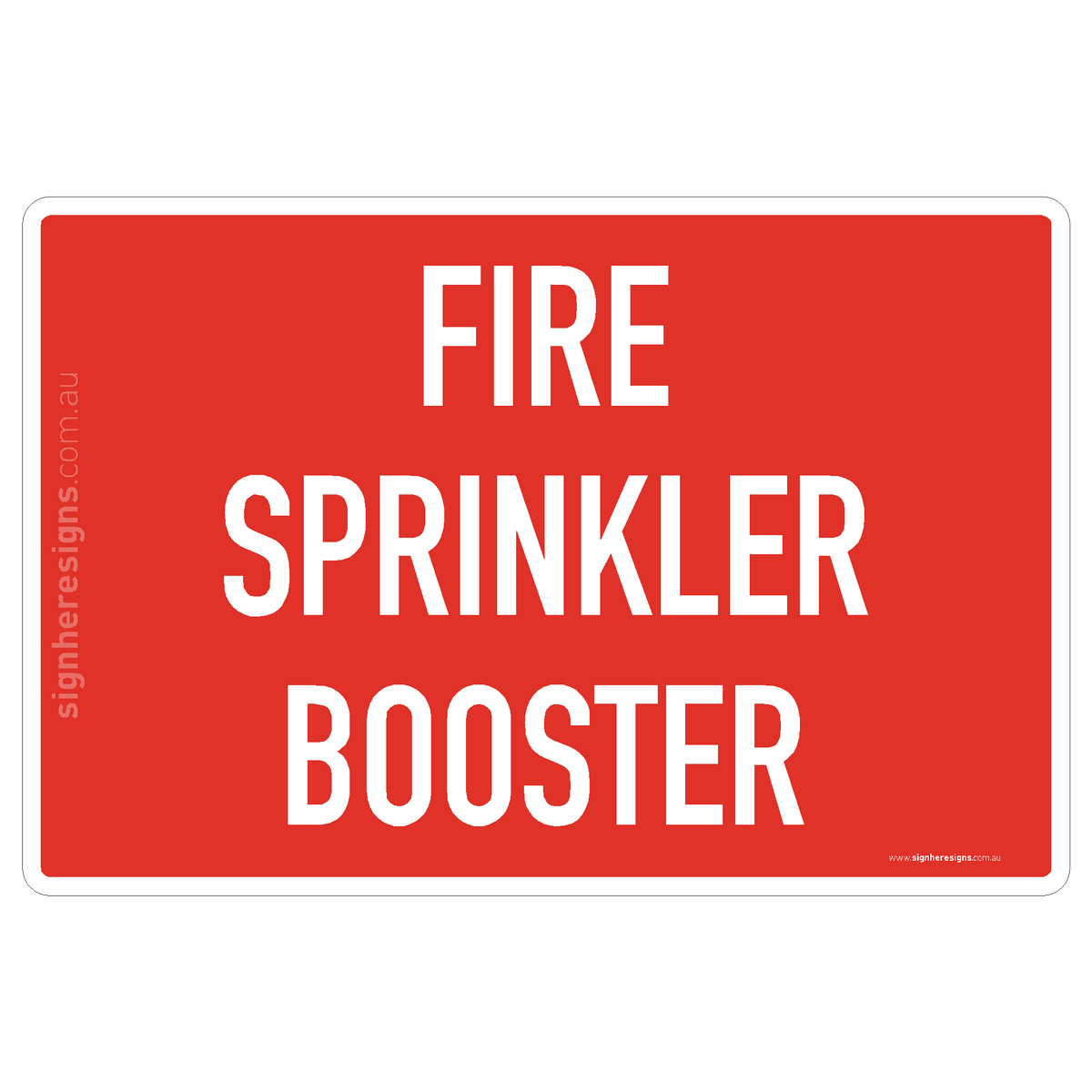 Fire Sprinkler Booster Sign - Fire & Emergency – Sign Here Signs