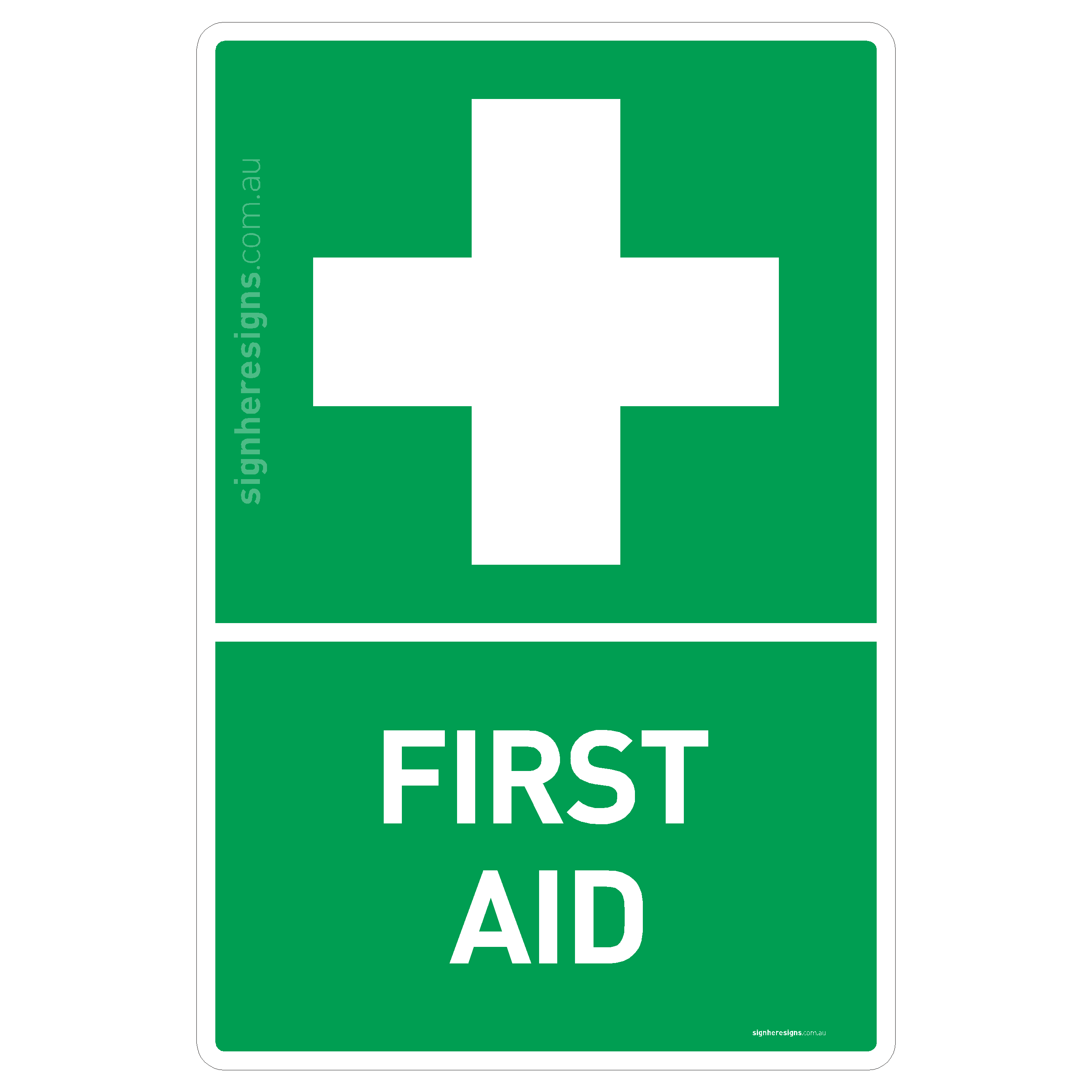 First Aid Sign - Safe Condition Sign – Sign Here Signs