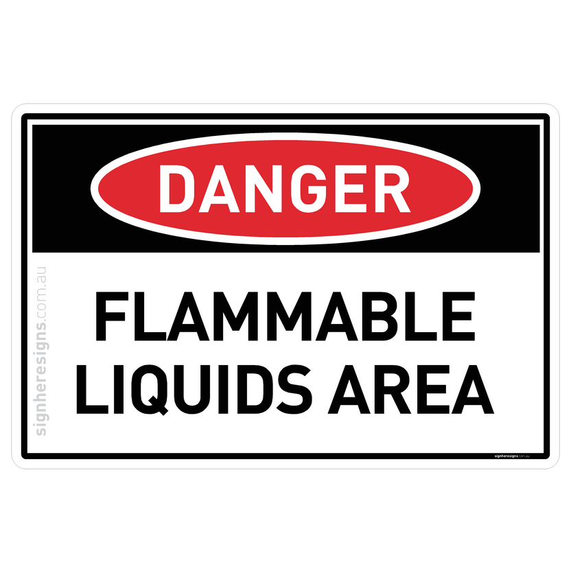 Flammable Liquids Area Danger Sign | Sign Here Signs
