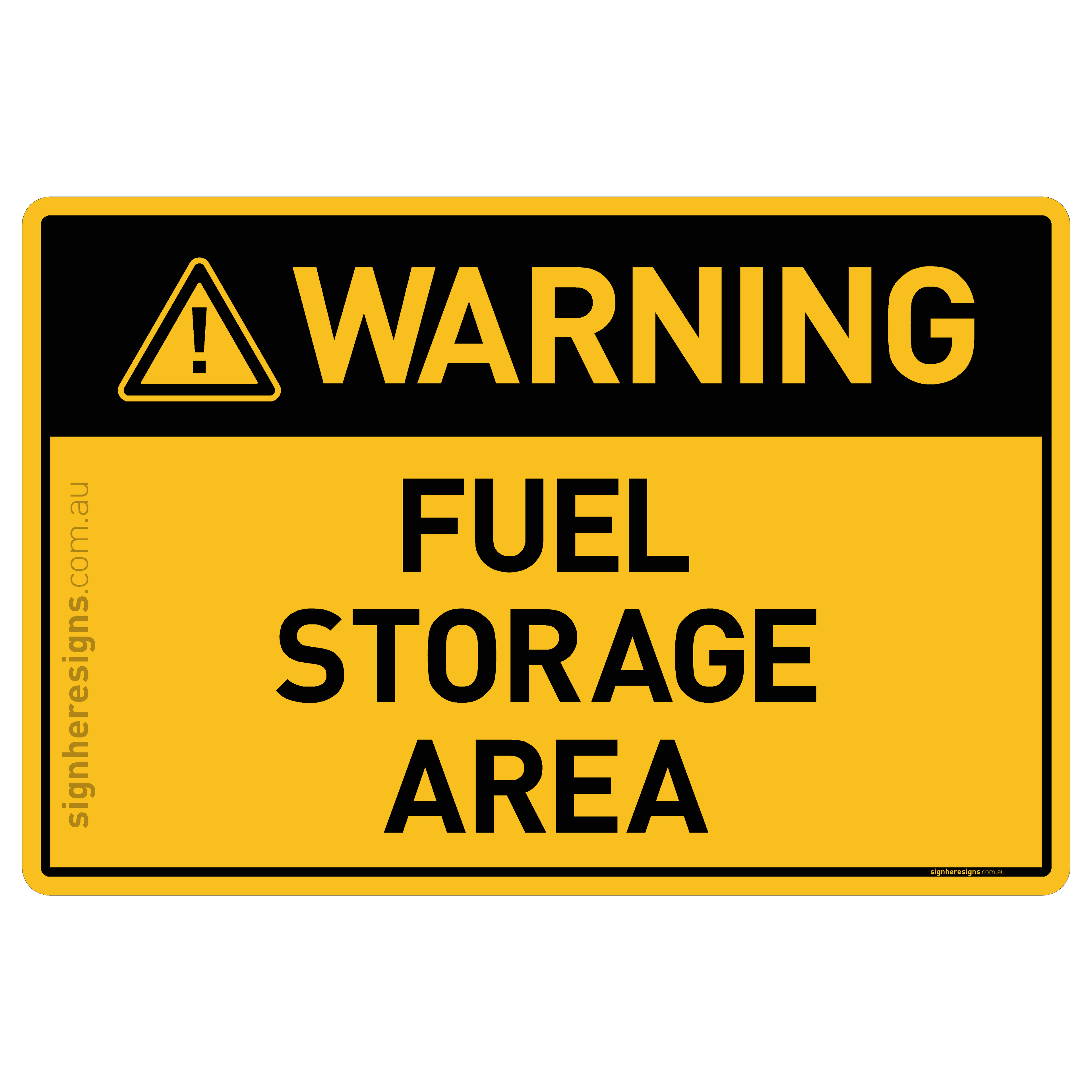 Fuel Storage Area - Warning