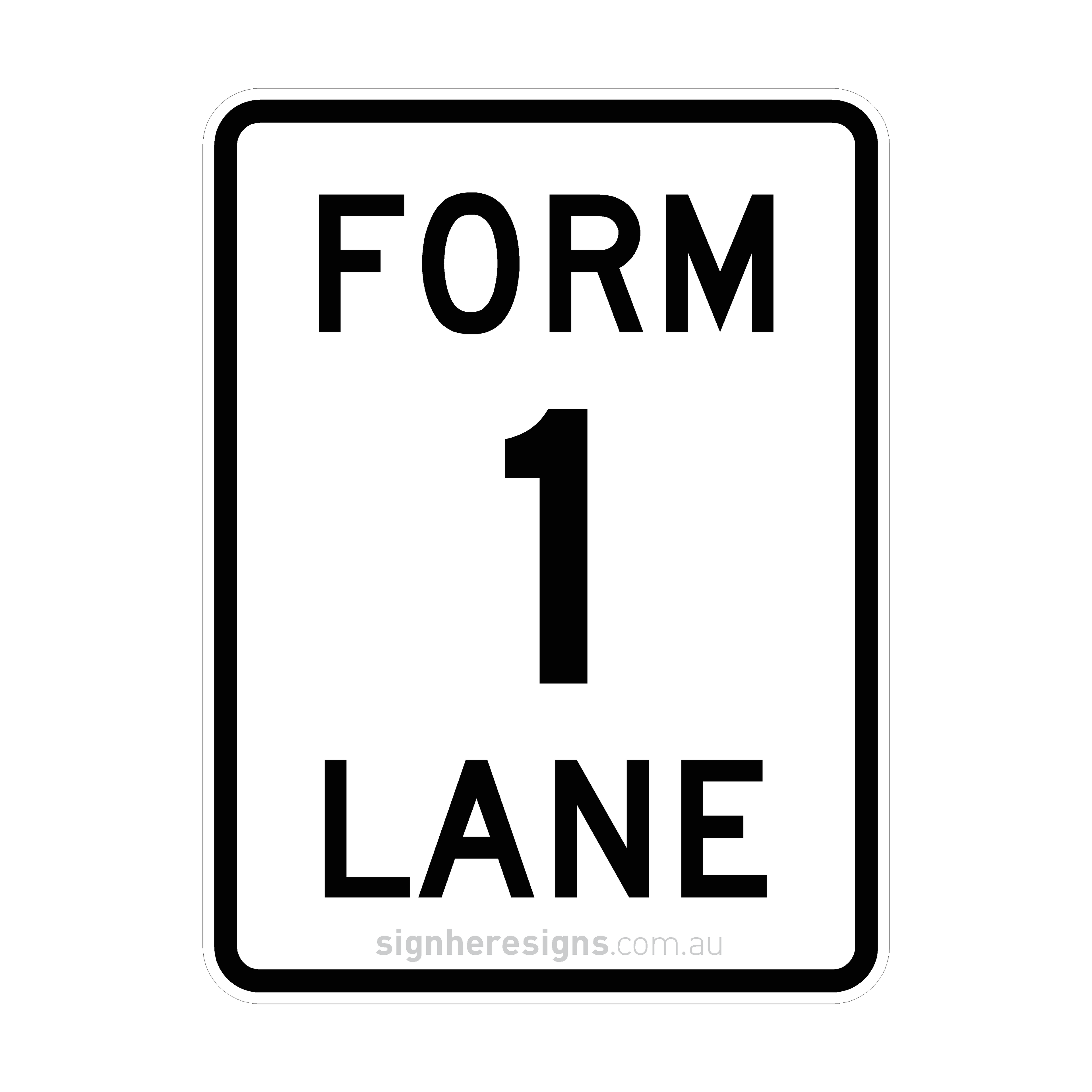 G9-15 Form 1 Lane - Traffic Sign