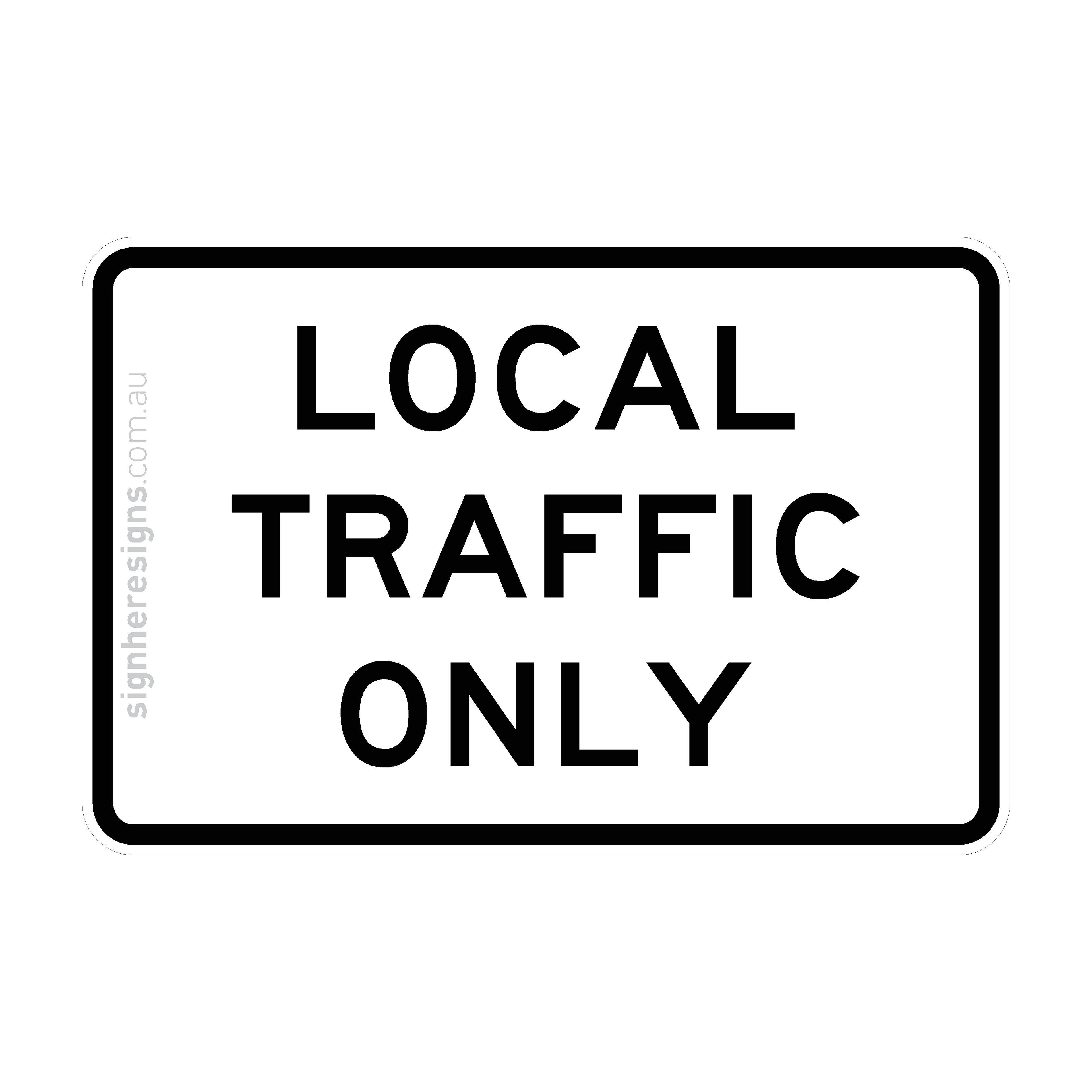 G9-40-1 Local Traffic Only - Traffic Sign