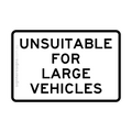 G9-41 Unsuitable For Large Vehicles - Traffic Sign