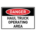 Haul Truck Operating Area - Danger