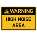 High Noise Area - Warning