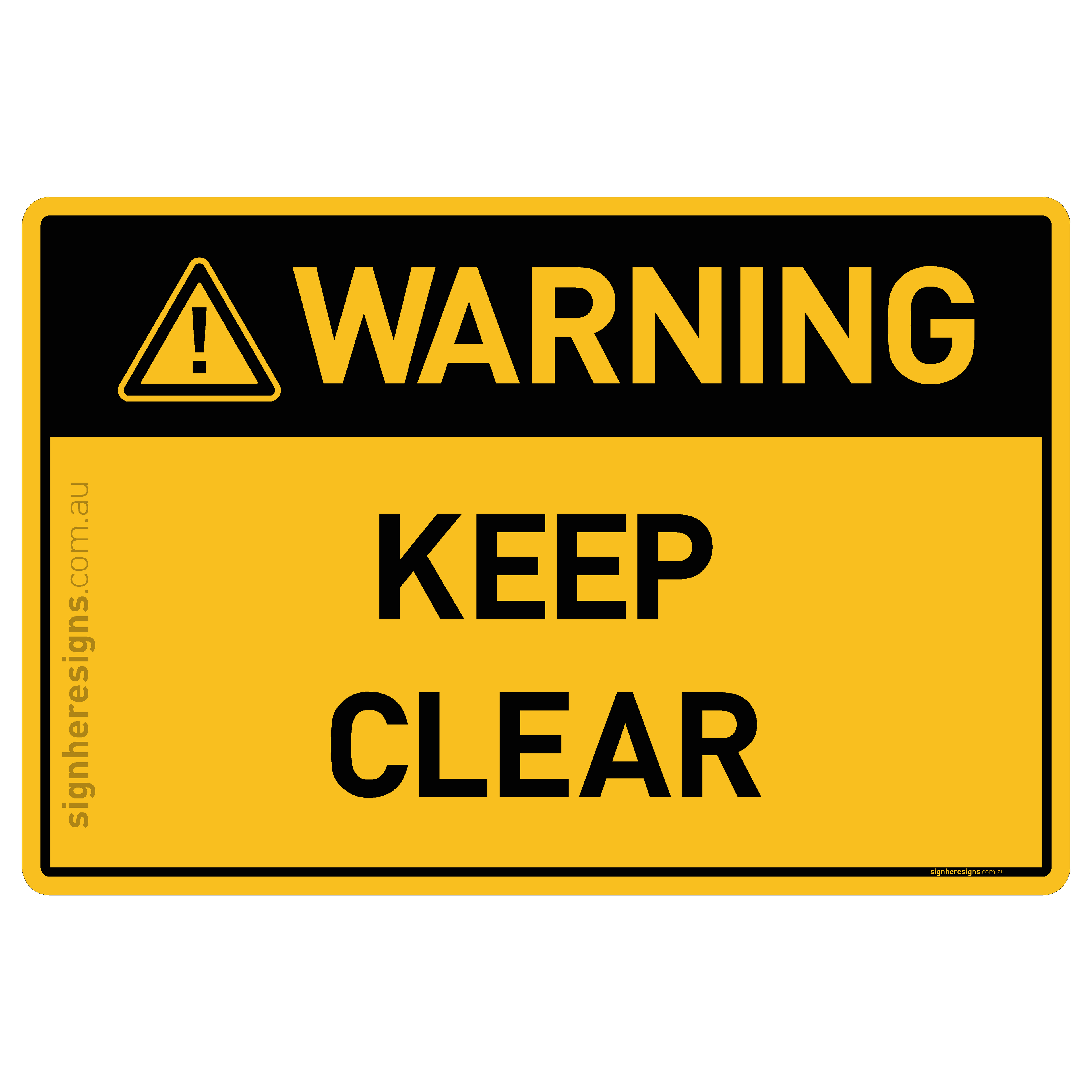 Keep Clear - Warning
