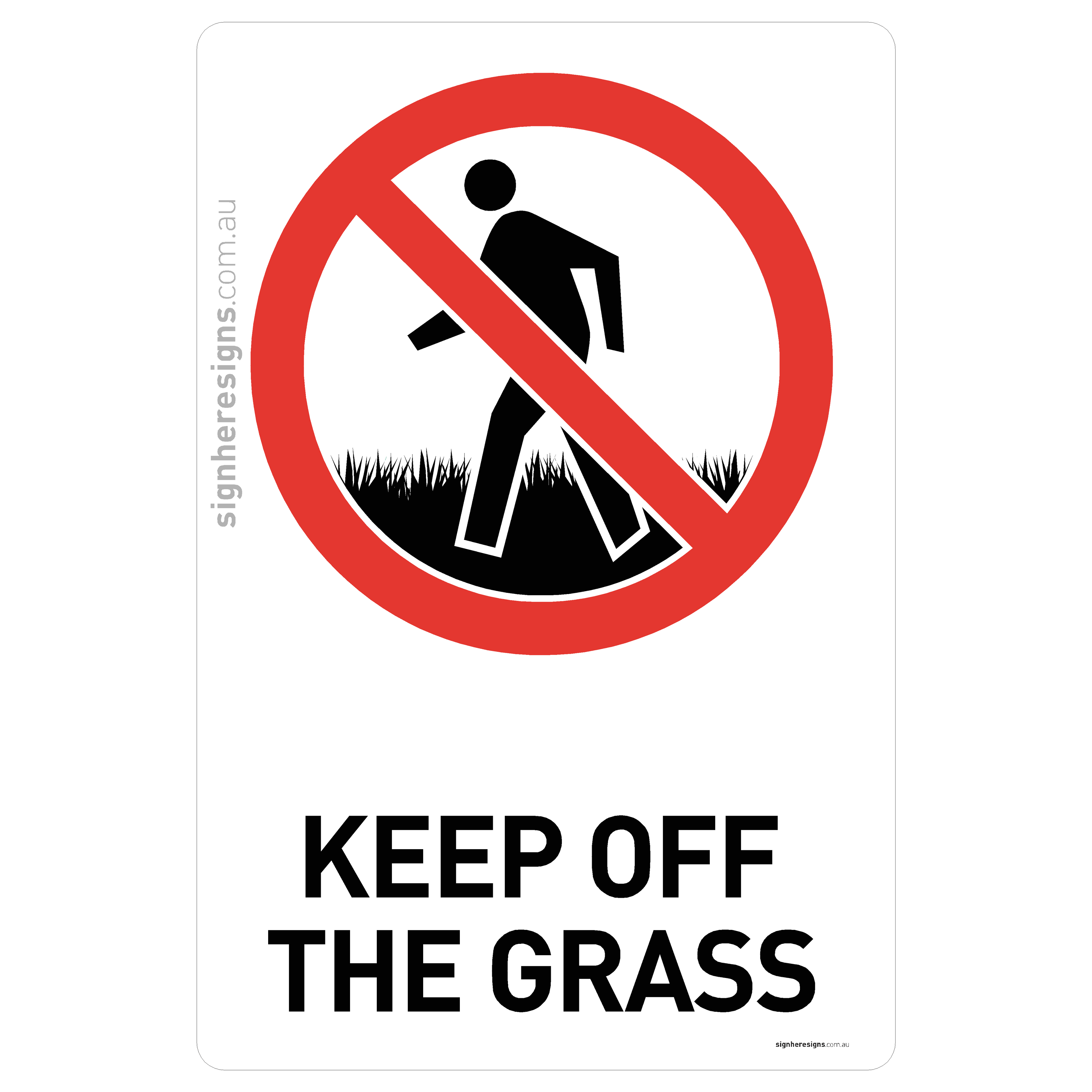Keep Off The Grass