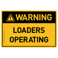 Loaders Operating - Warning