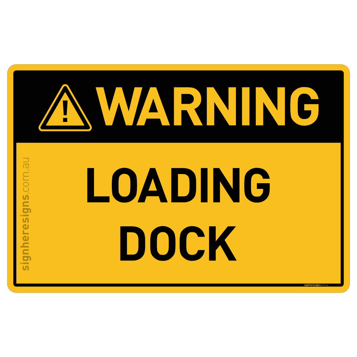 Warning Loading Sign Loading Dock Warning Sign | Buy Online – Sign Here Signs