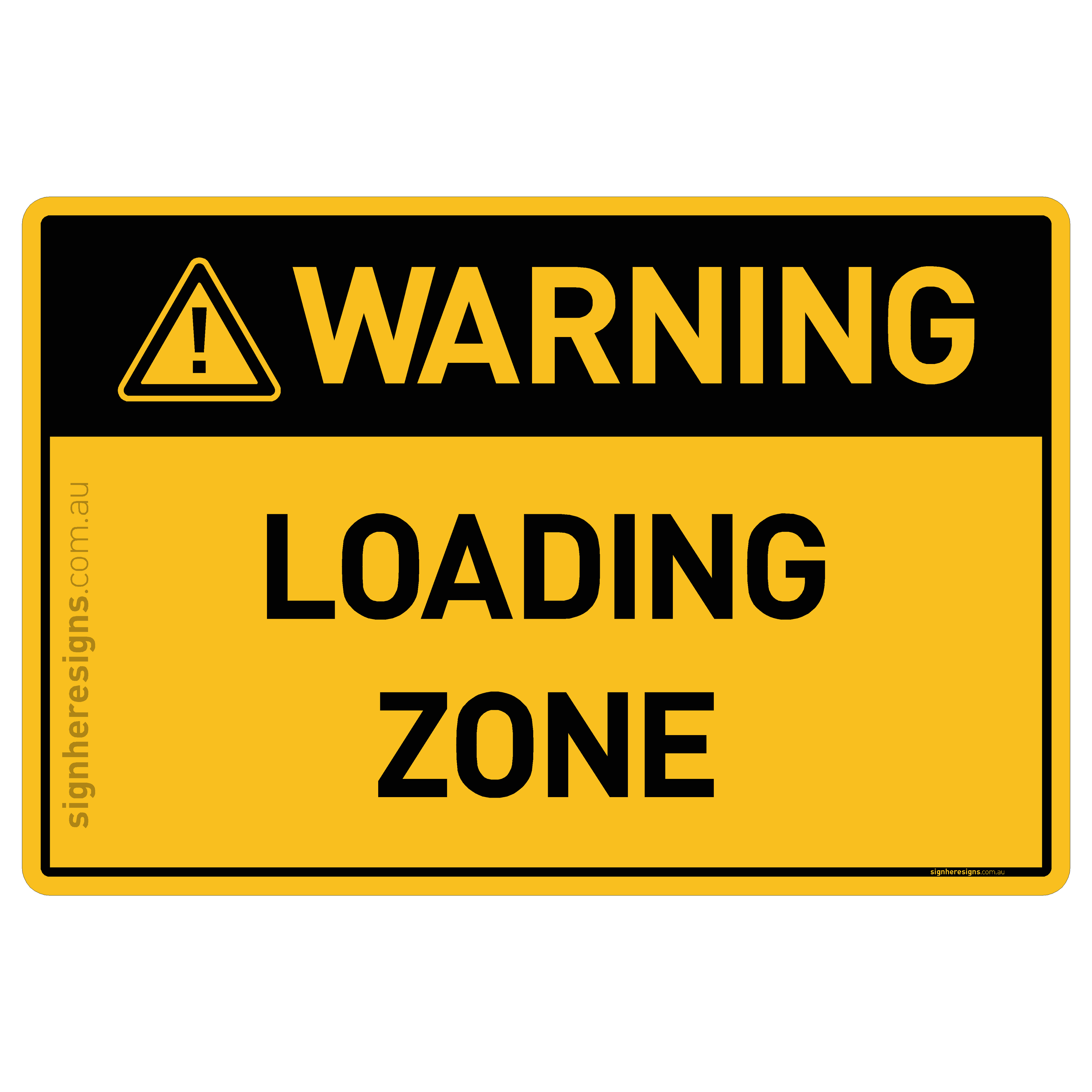Loading Zone - Warning