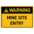 Mine Site Entry - Warning