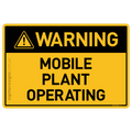 Mobile Plant Operating - Warning