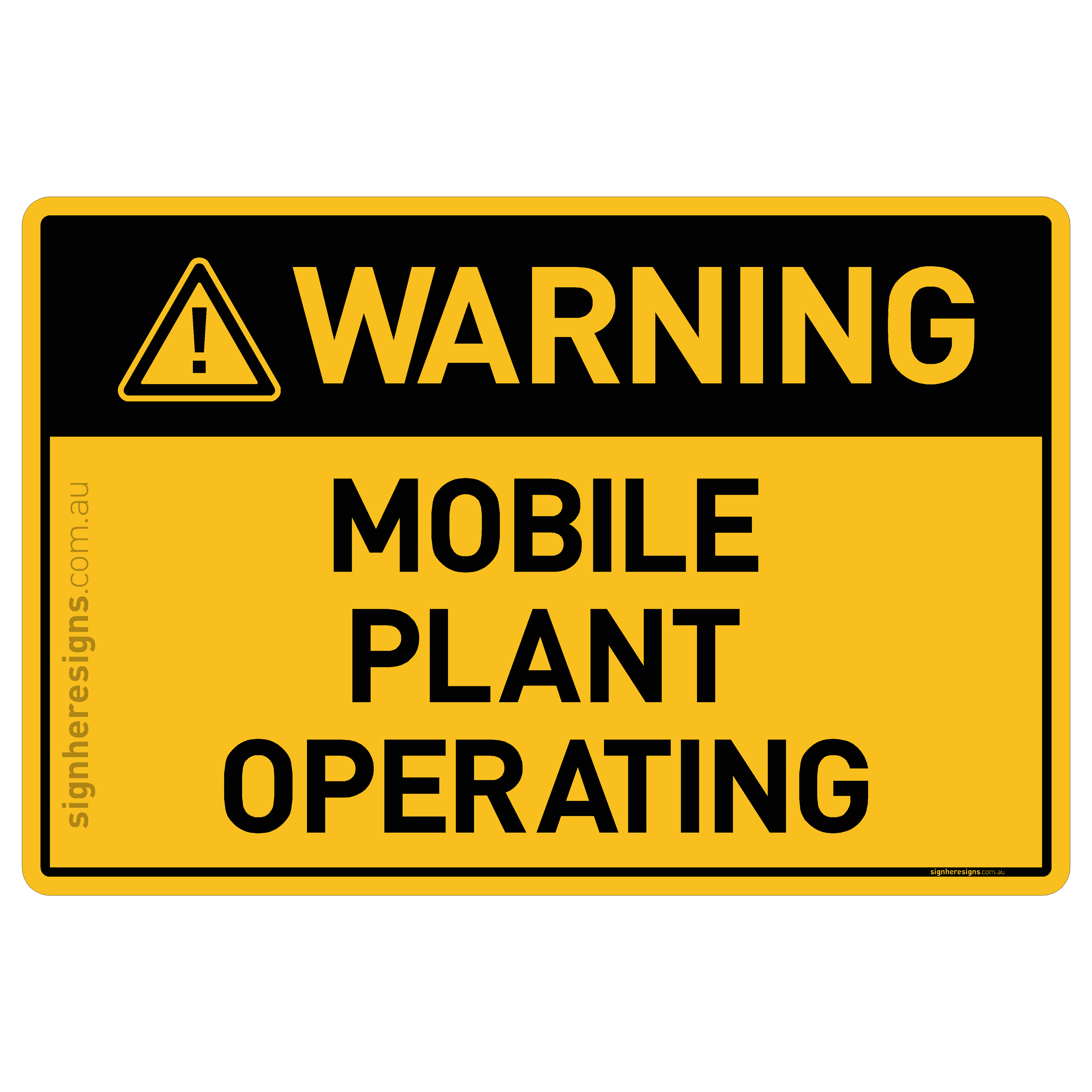 Mobile Plant Operating - Warning