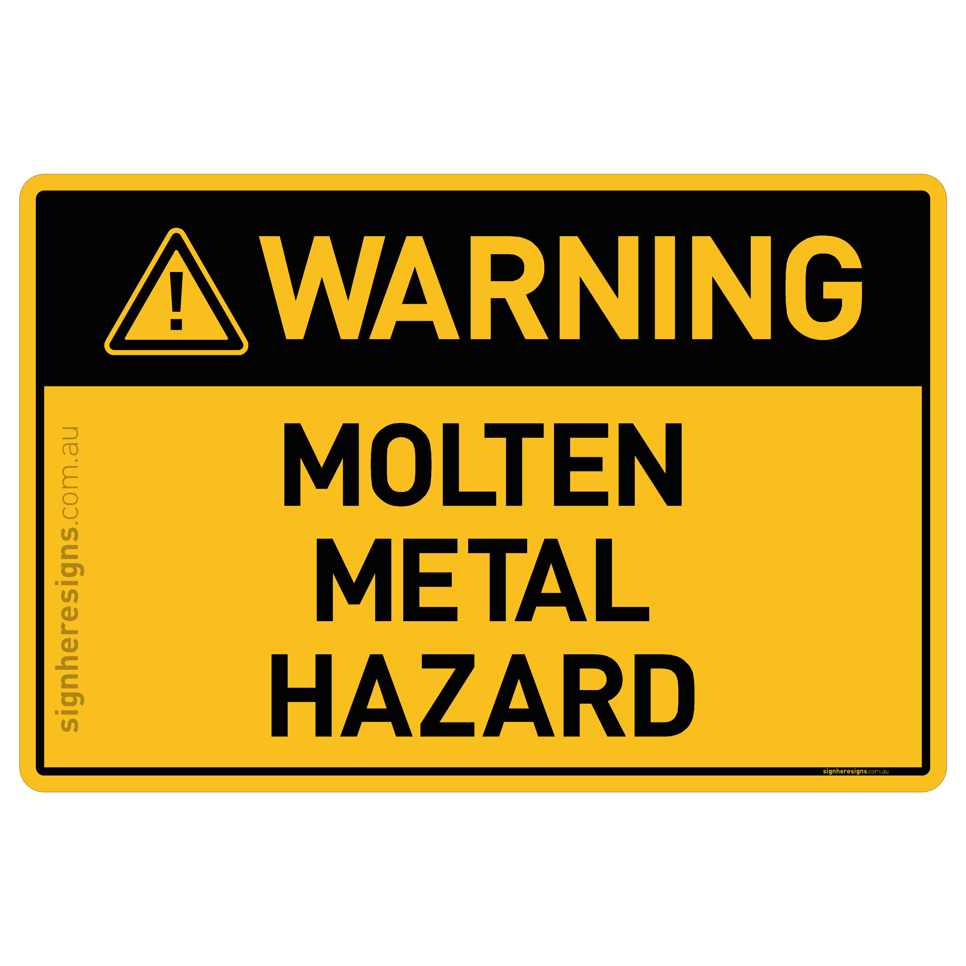 Molten Metal Hazard - Warning