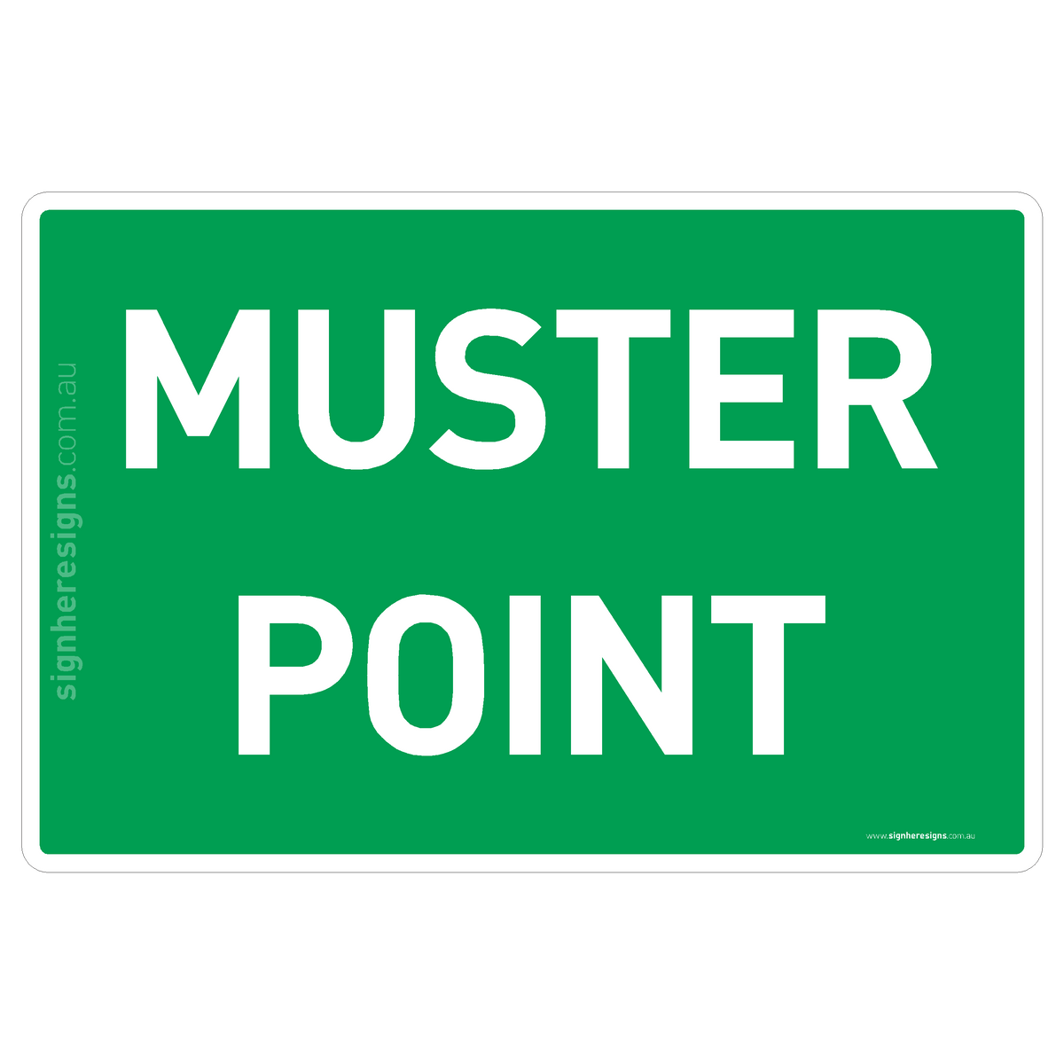 Muster Point (Text Only) Sign - First Aid & Safety Sign – Sign Here Signs