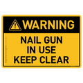 Nail Gun In Use - Keep Clear - Warning