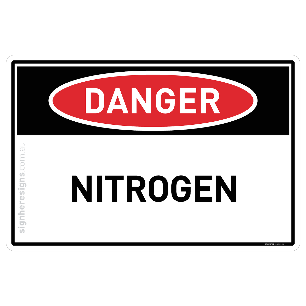 Nitrogen Danger Sign | Sign Here Signs