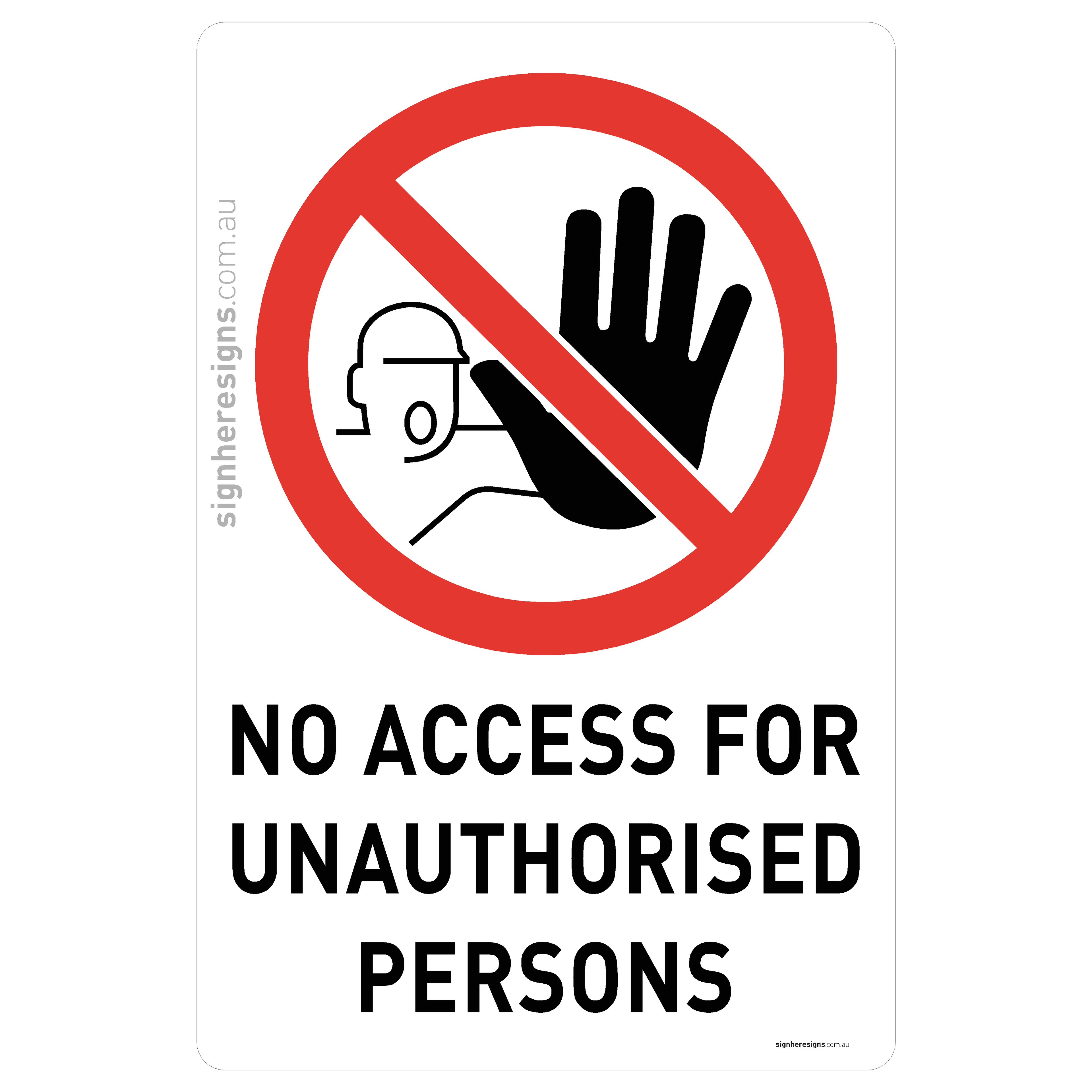 No Access For Unauthorised Persons
