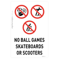 No Ball Games Skateboards Or Scooters