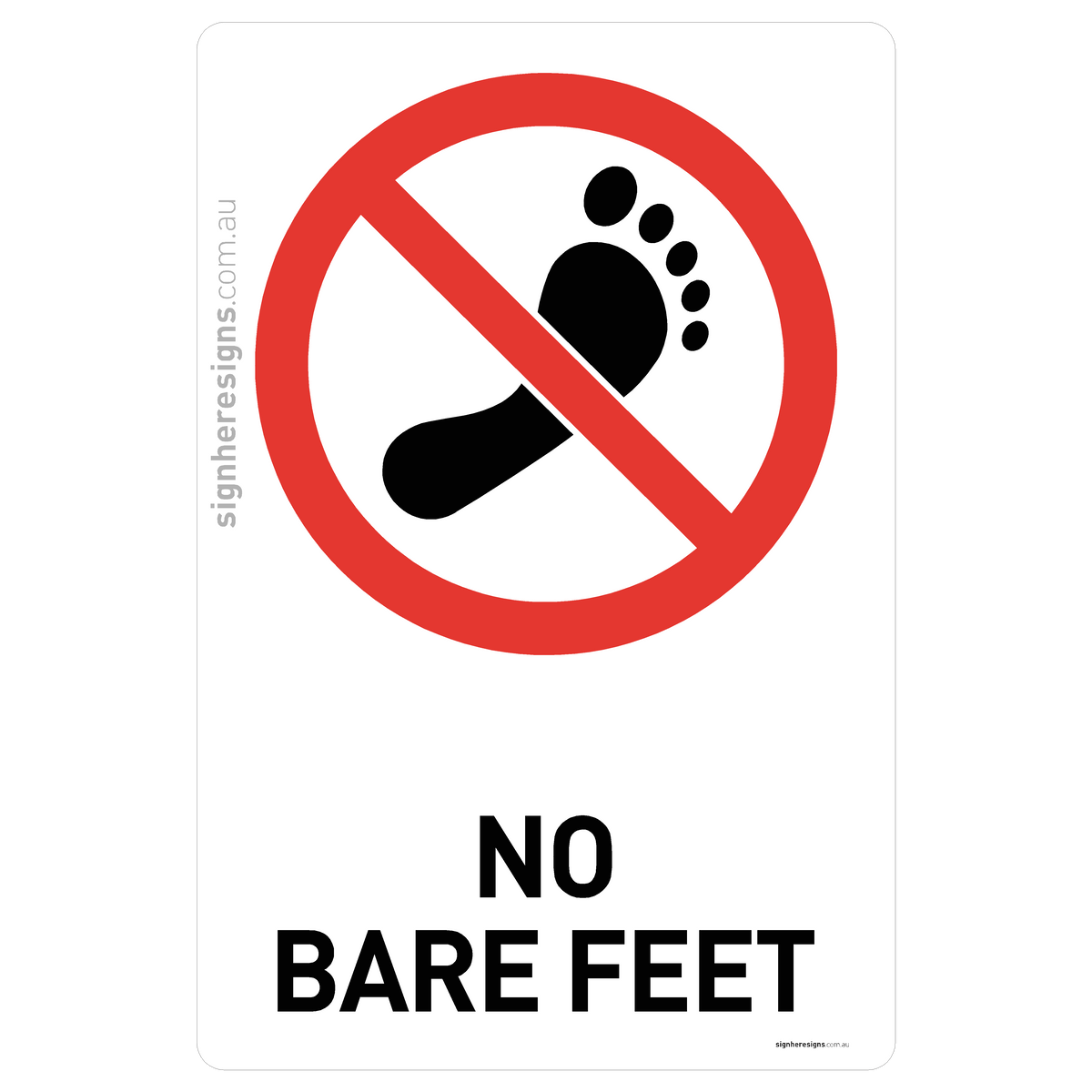 No Bare Feet Sign - Prohibition – Sign Here Signs