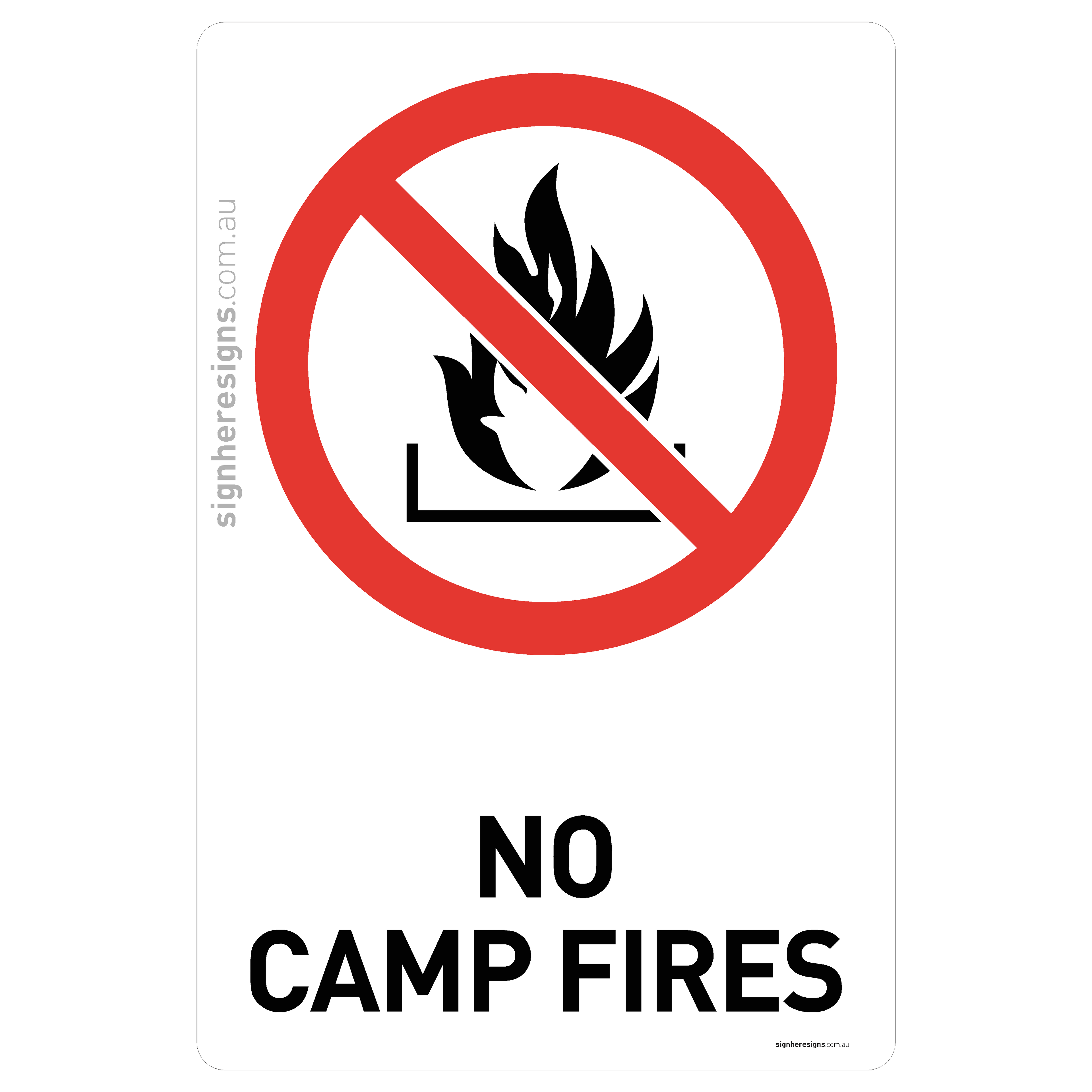 No Camp Fires
