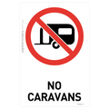 No Caravans