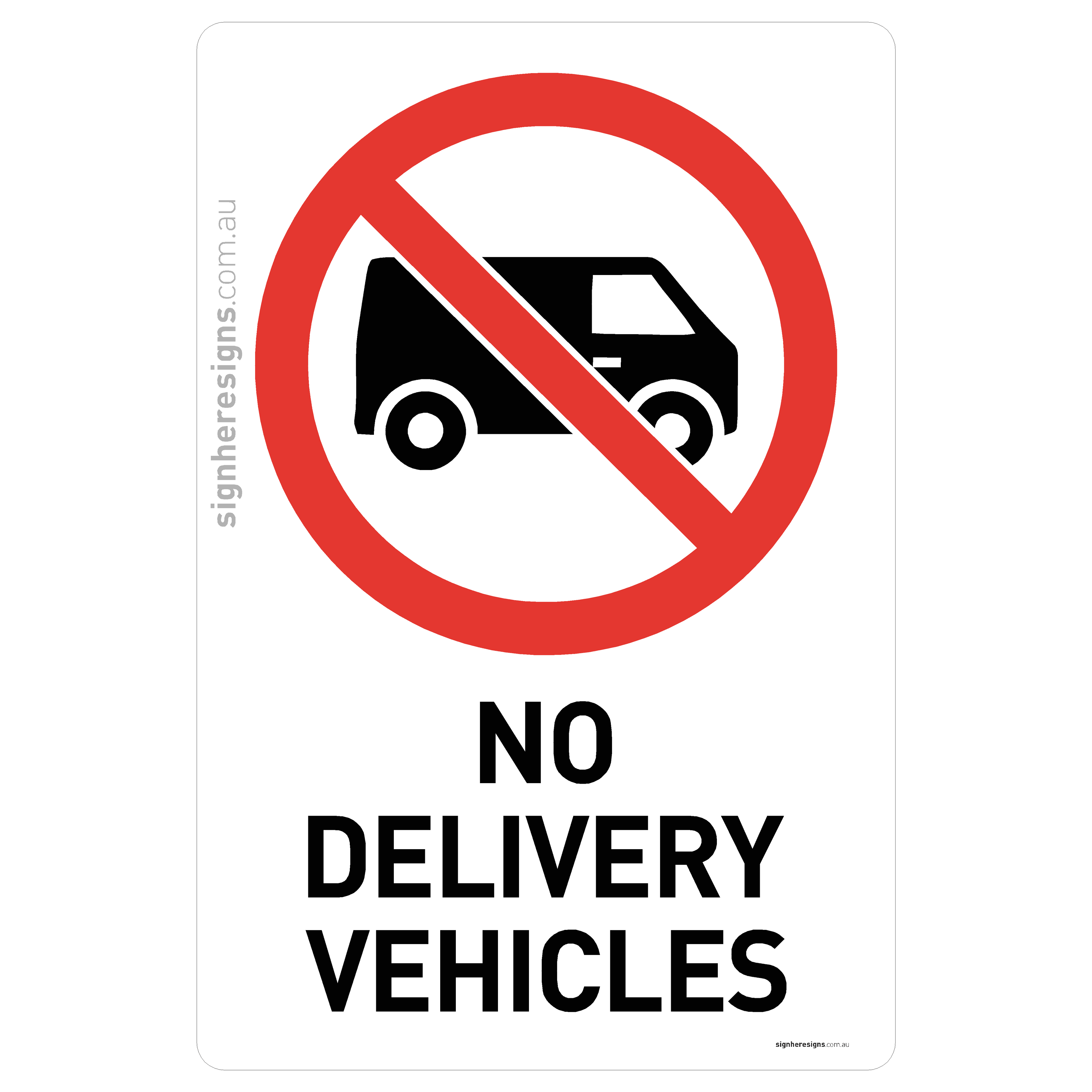 No Delivery Vehicles