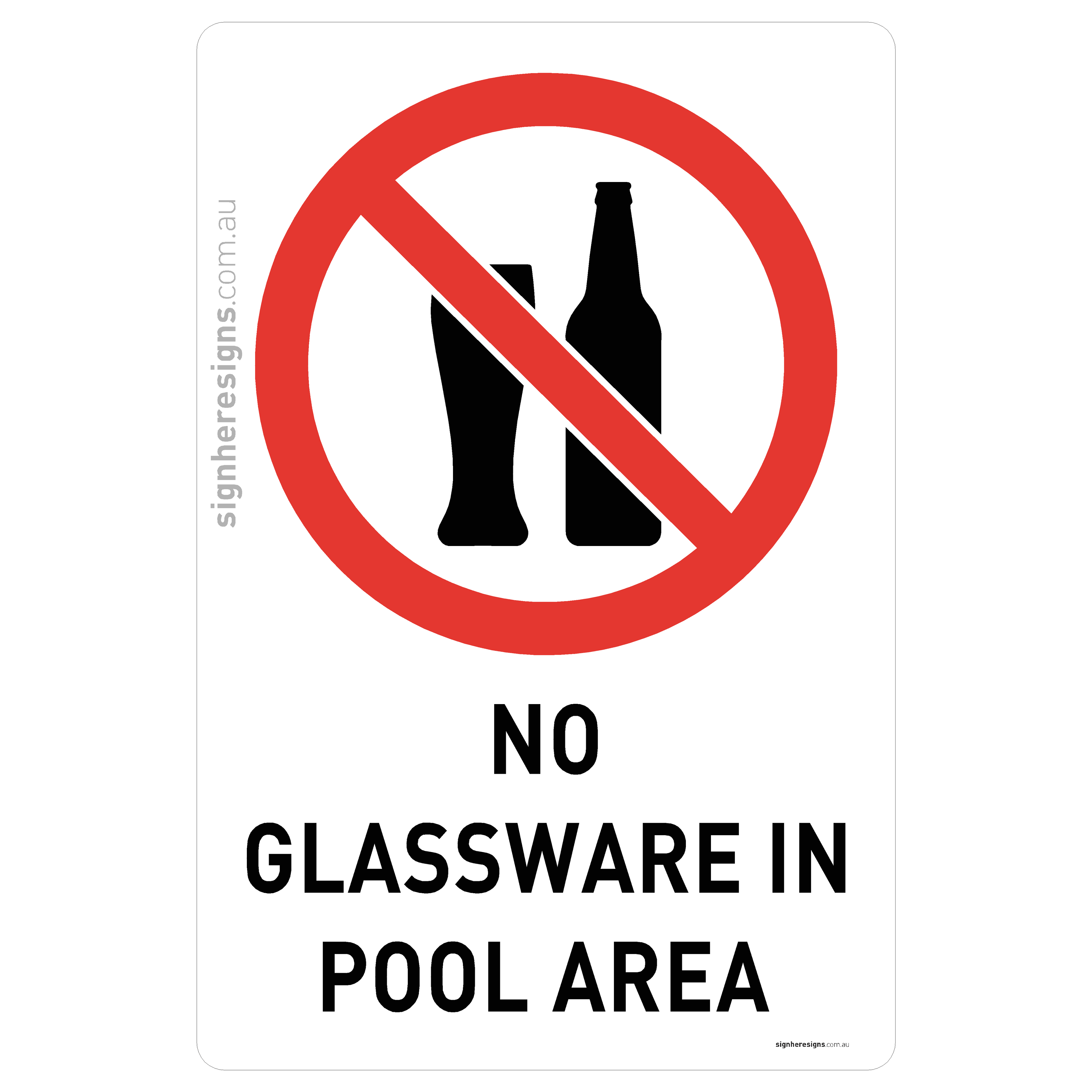 No Glassware In Pool Area