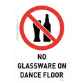 No Glassware On Dance Floor