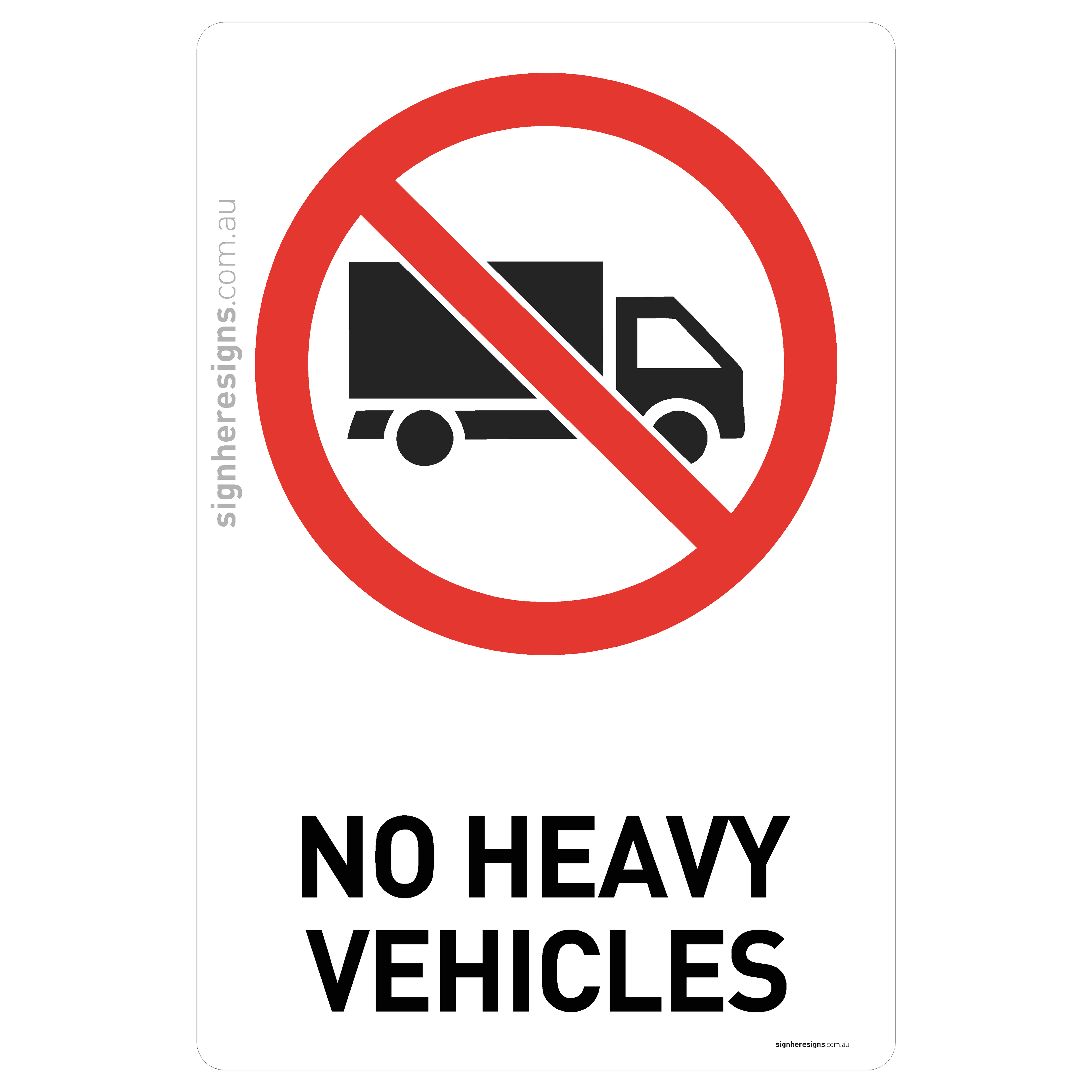 No Heavy Vehicles