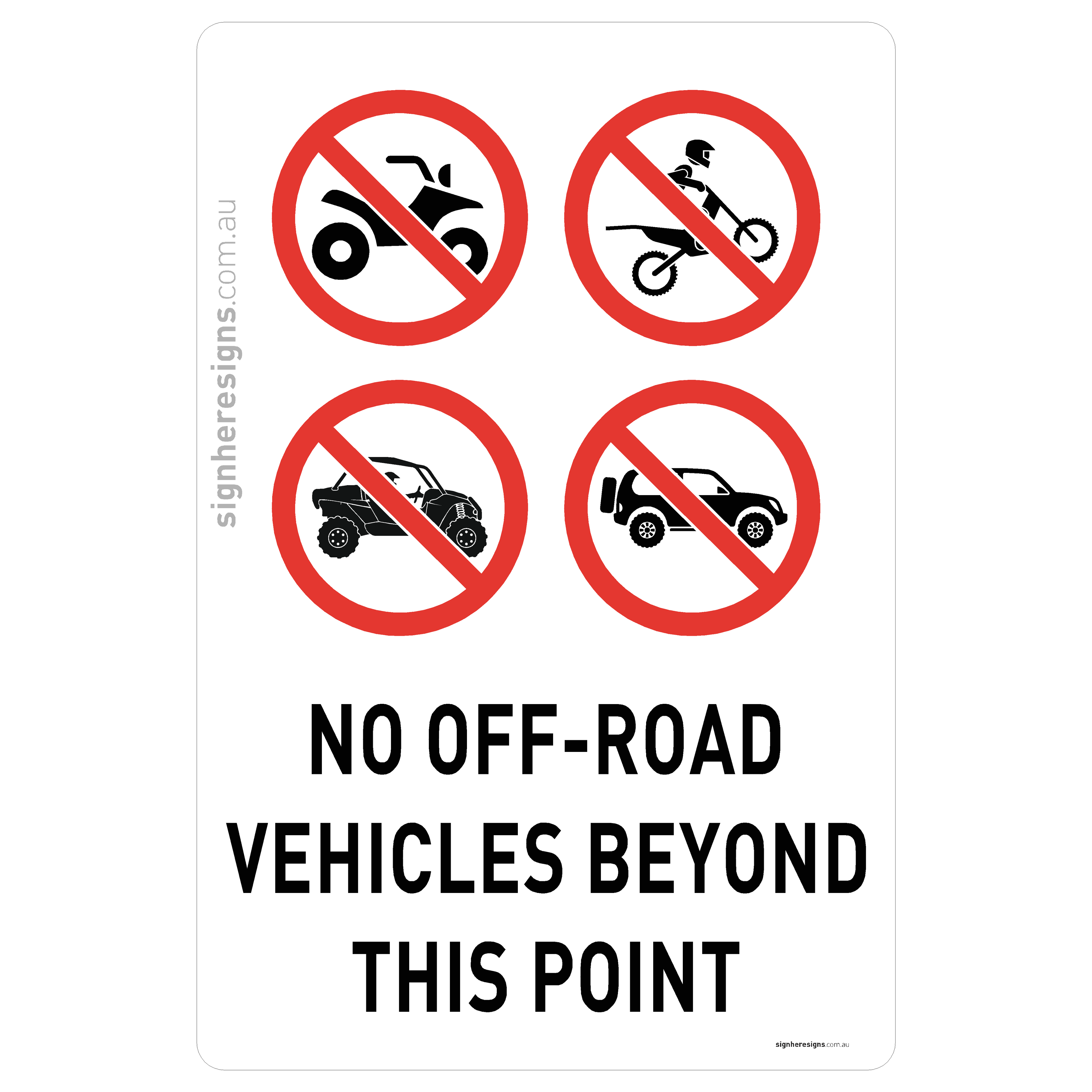 No Off-Road Vehicles Beyond This Point