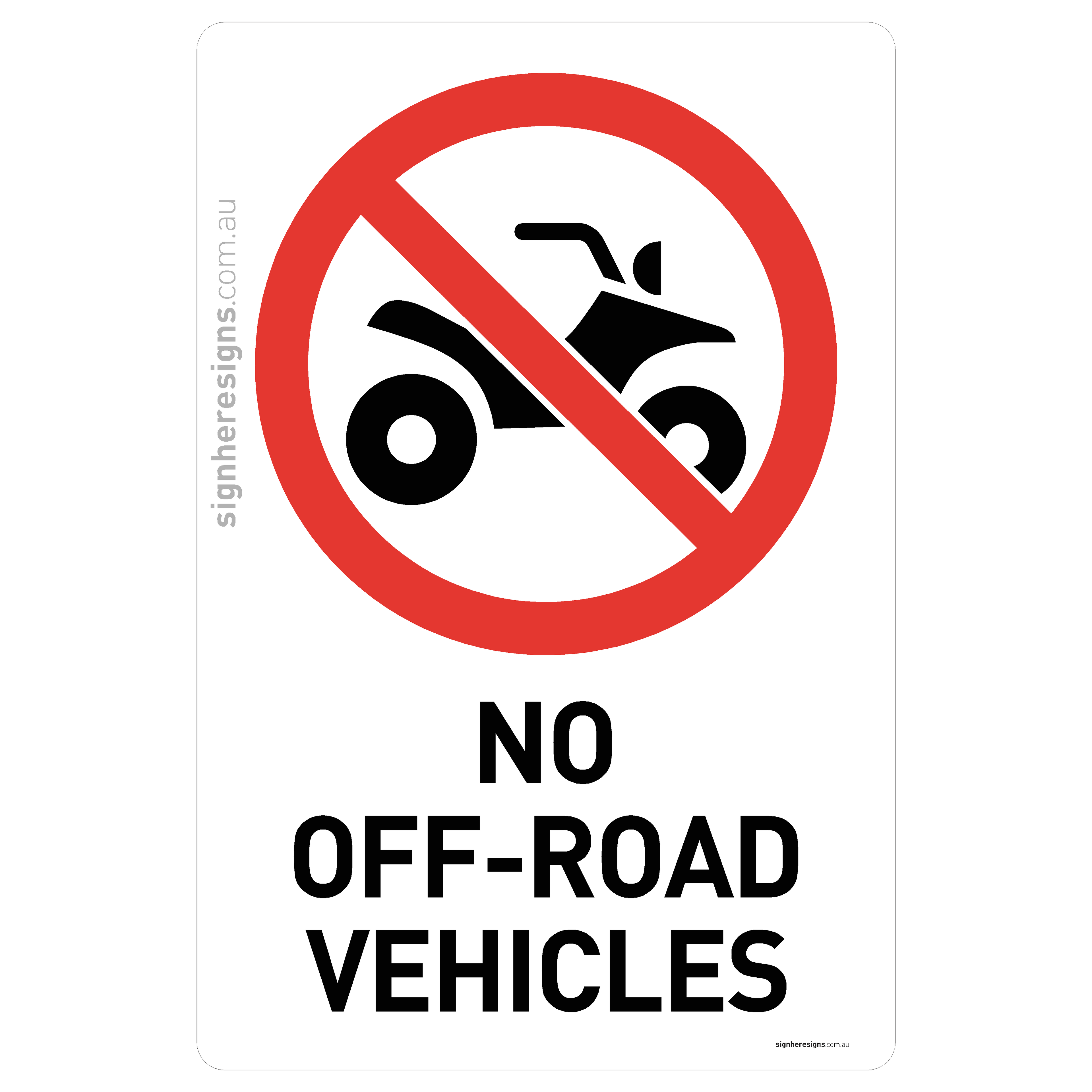No Off-Road Vehicles