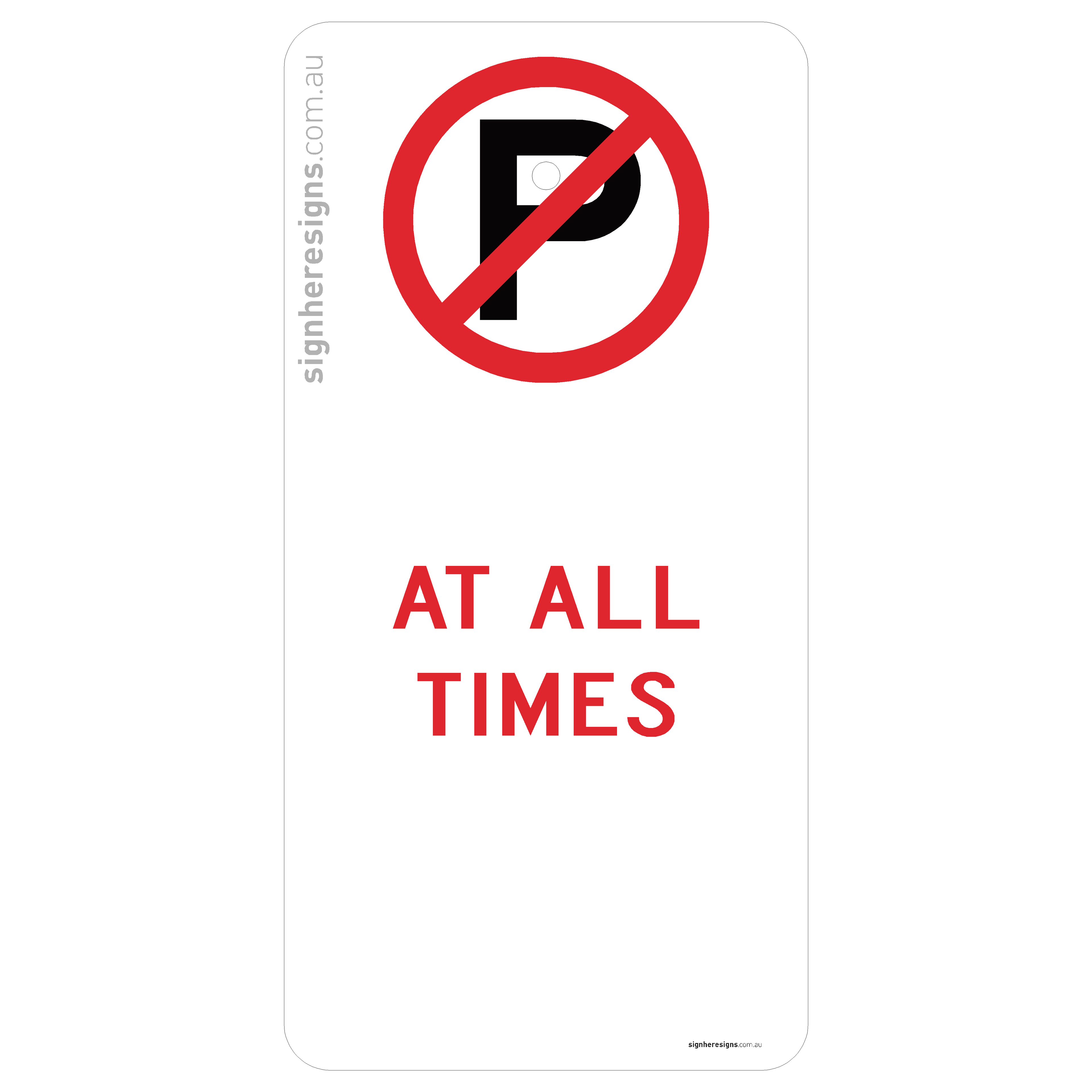 No Parking - At All Times