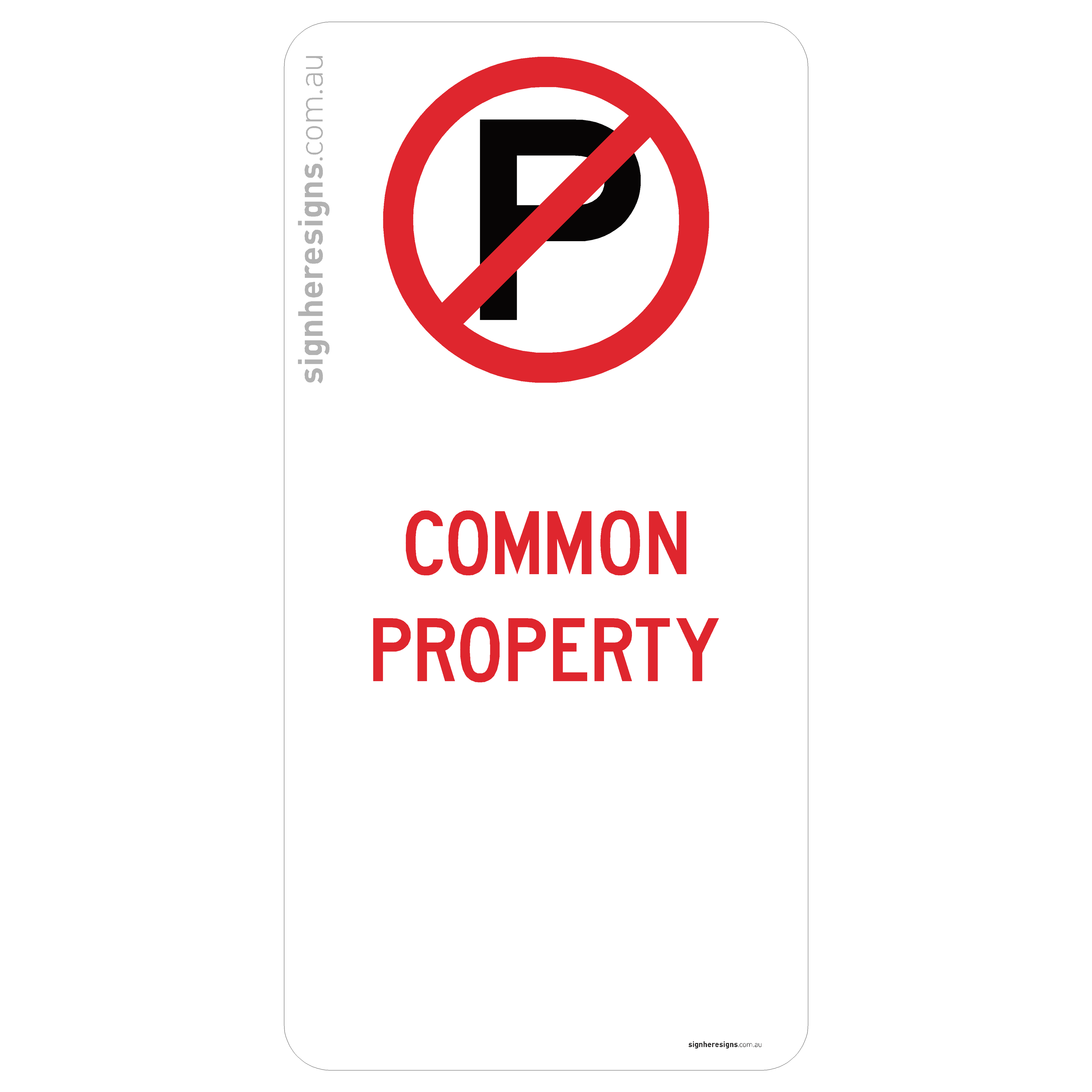 No Parking - Common Property