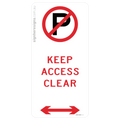 No Parking - Keep Access Clear