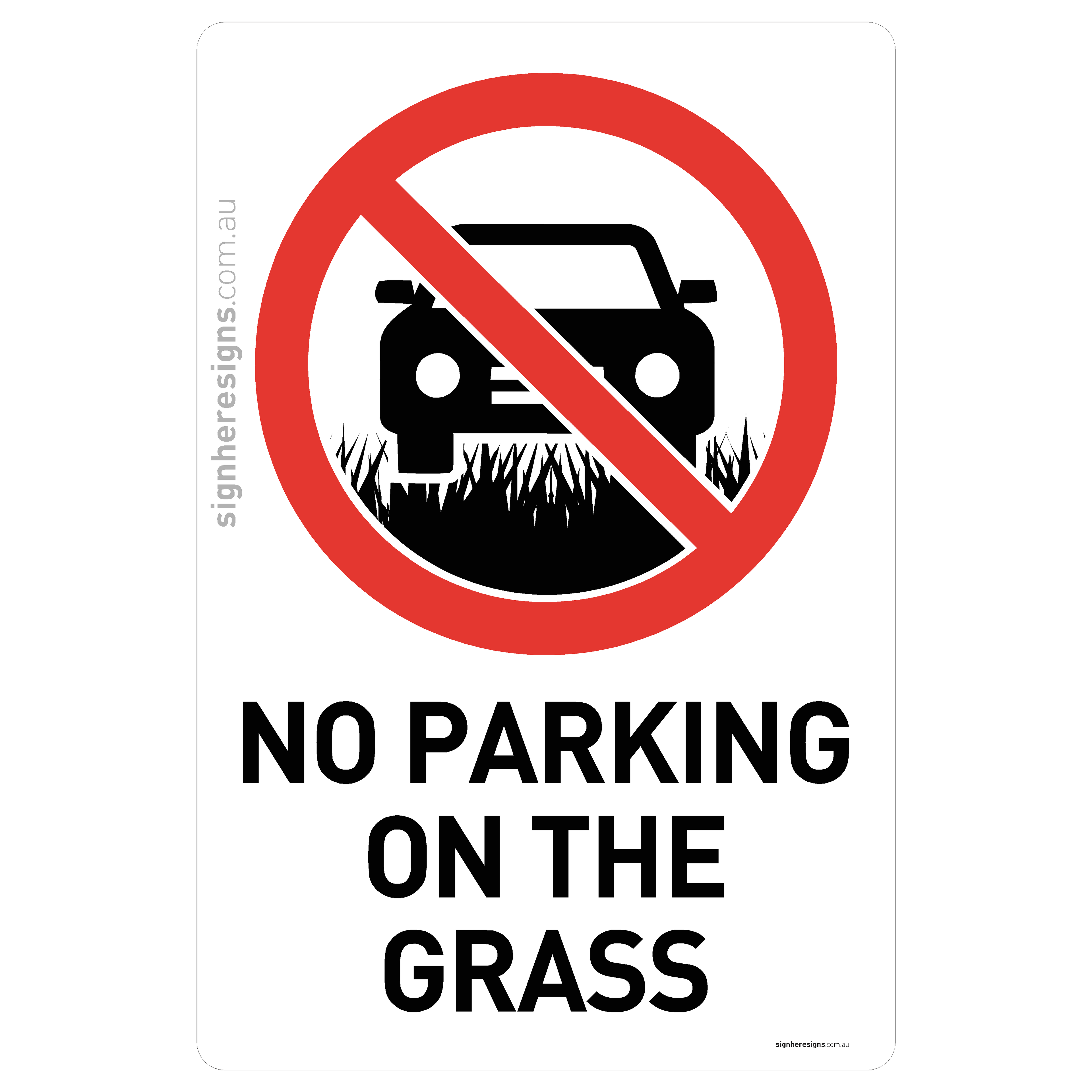 No Parking On Grass