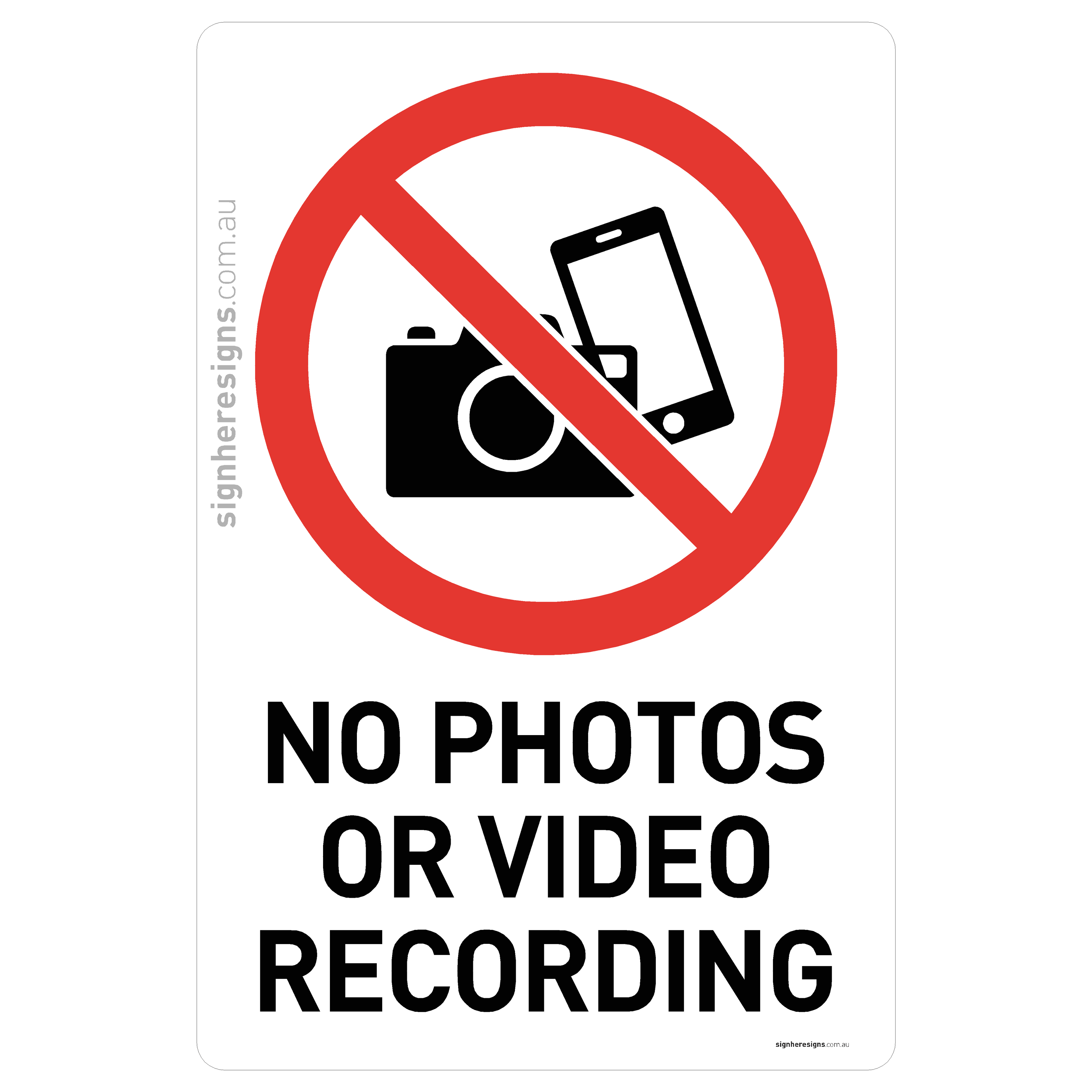 No Photos Or Video Recording