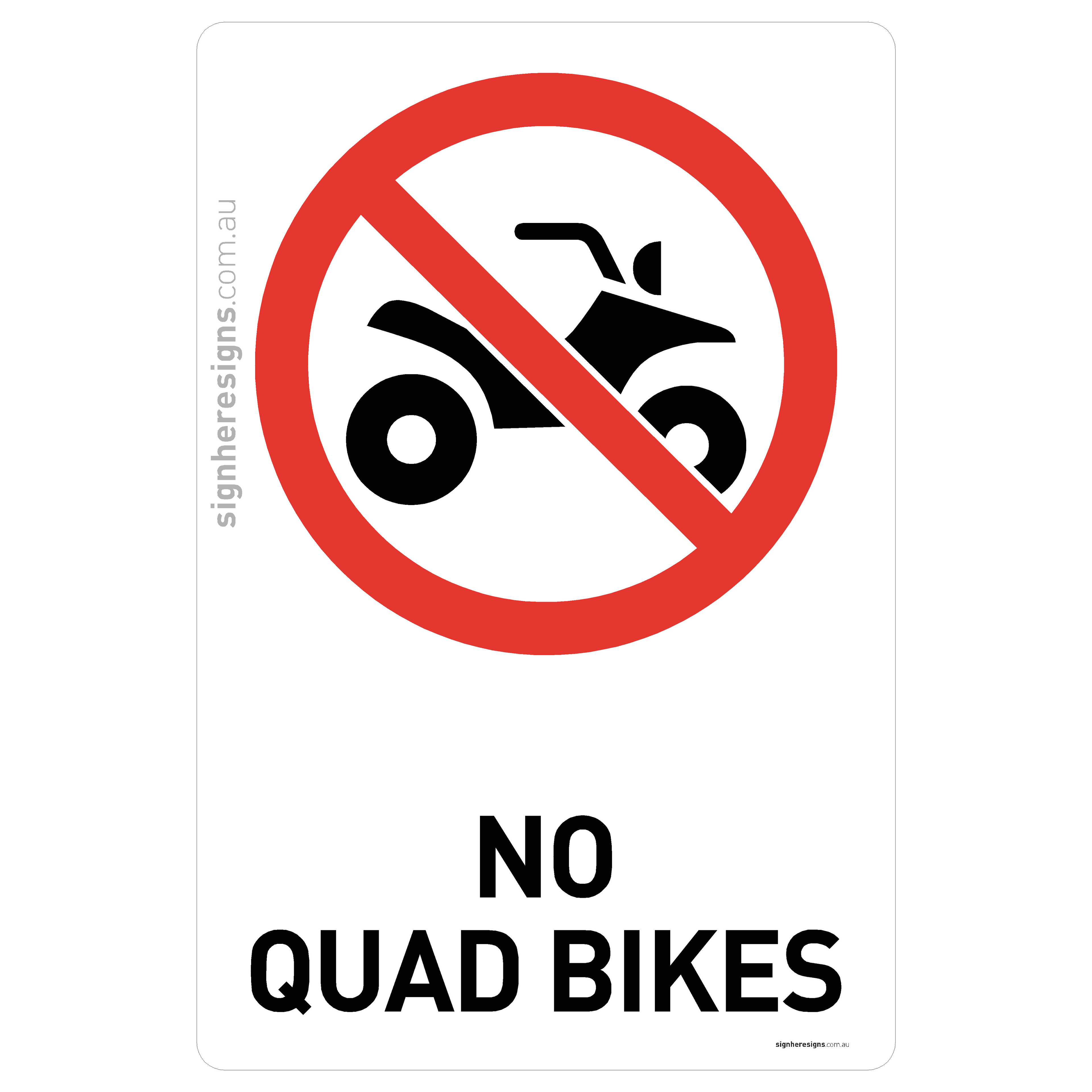 No Quad Bikes