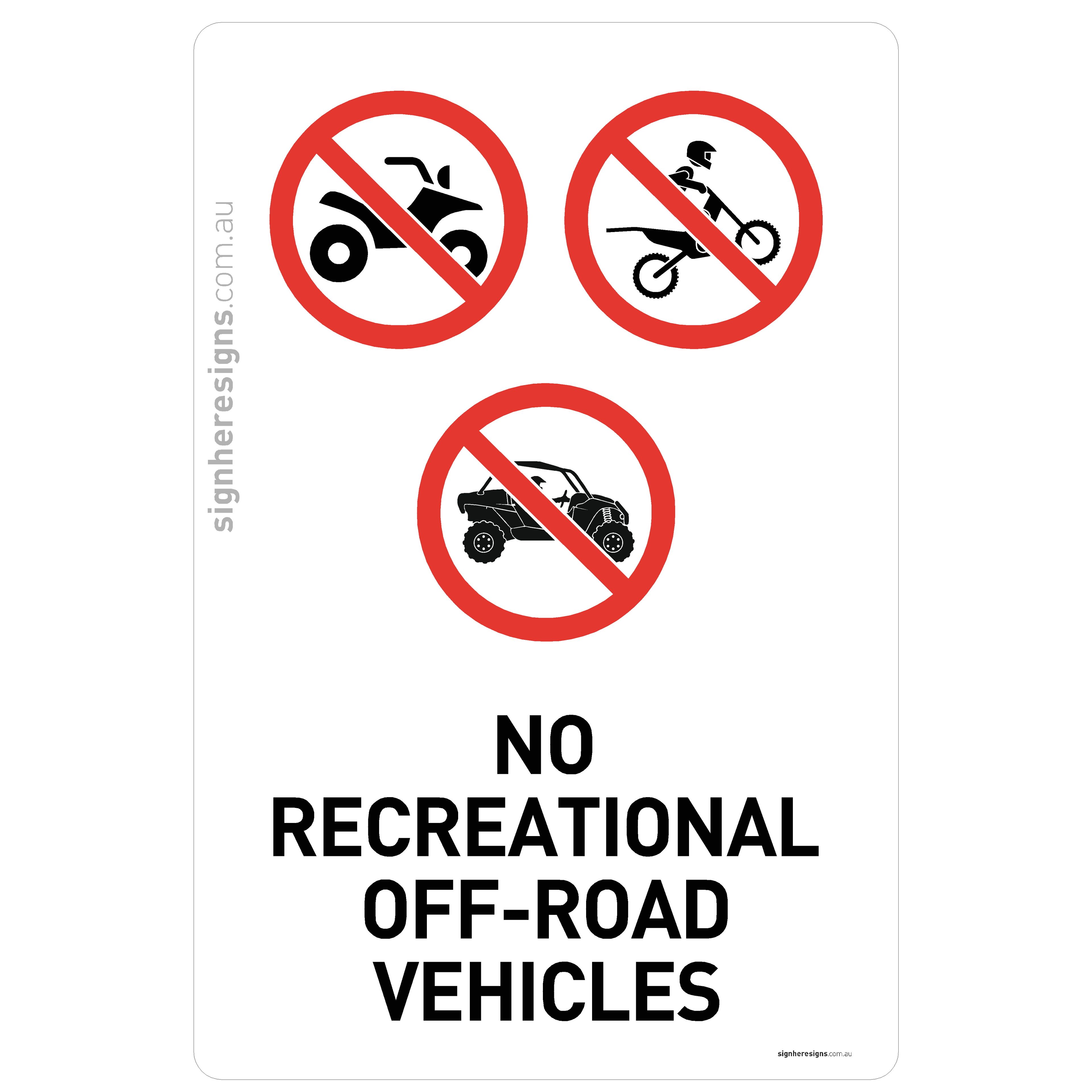 No Recreational Off-Road Vehicles