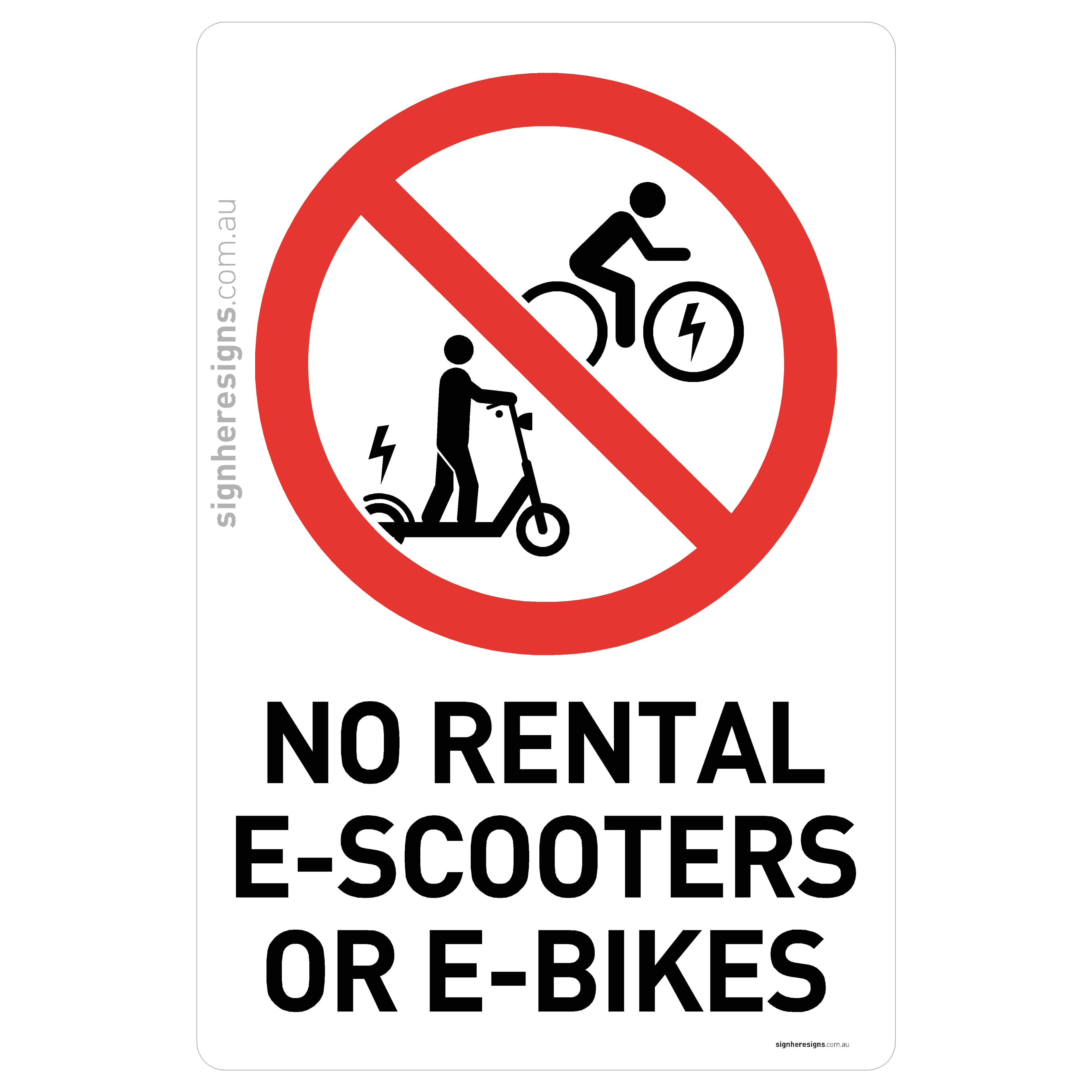 No Rental E-Scooters Or E-Bikes