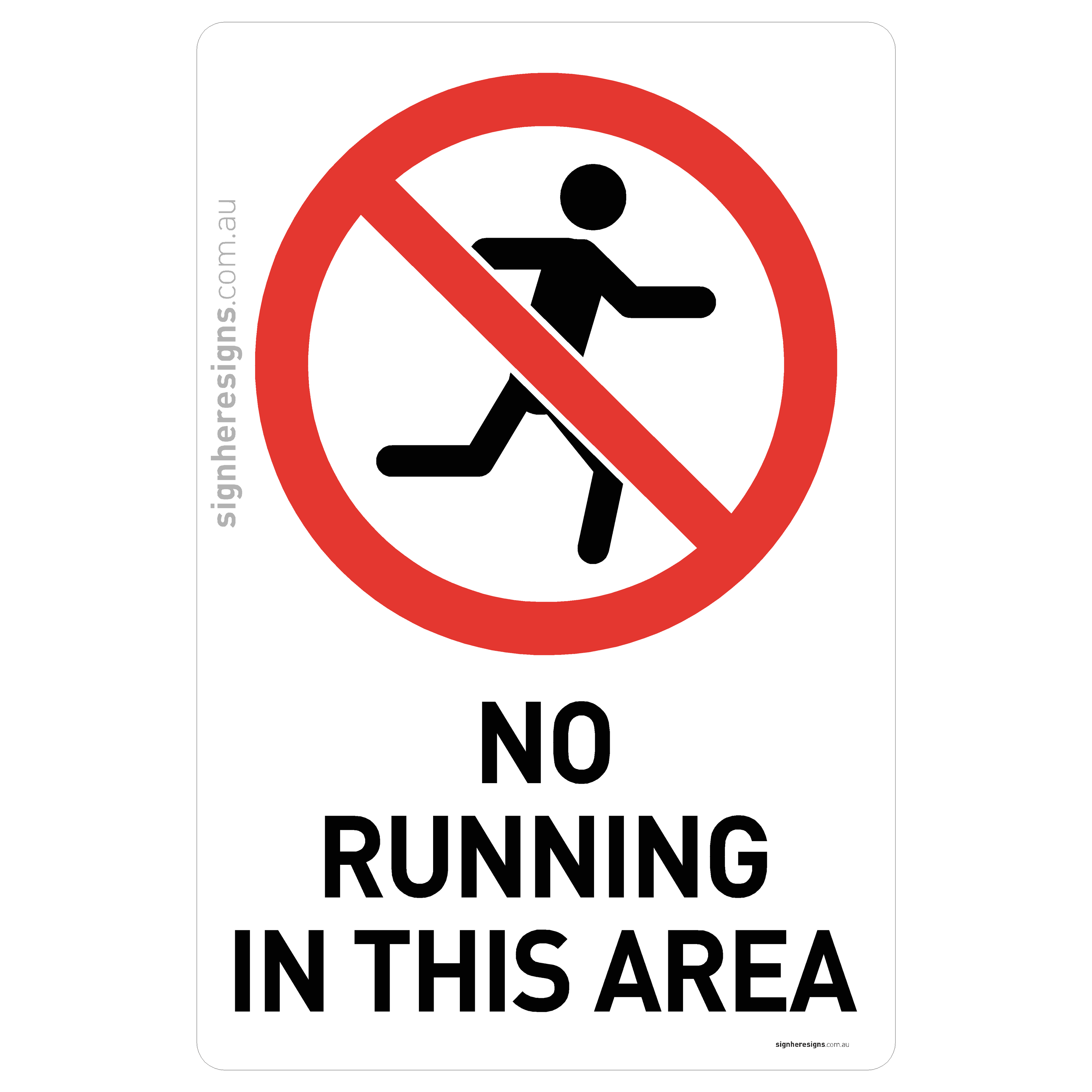 No Running In This Area