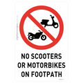 No Scooters Or Motorbikes On Footpath
