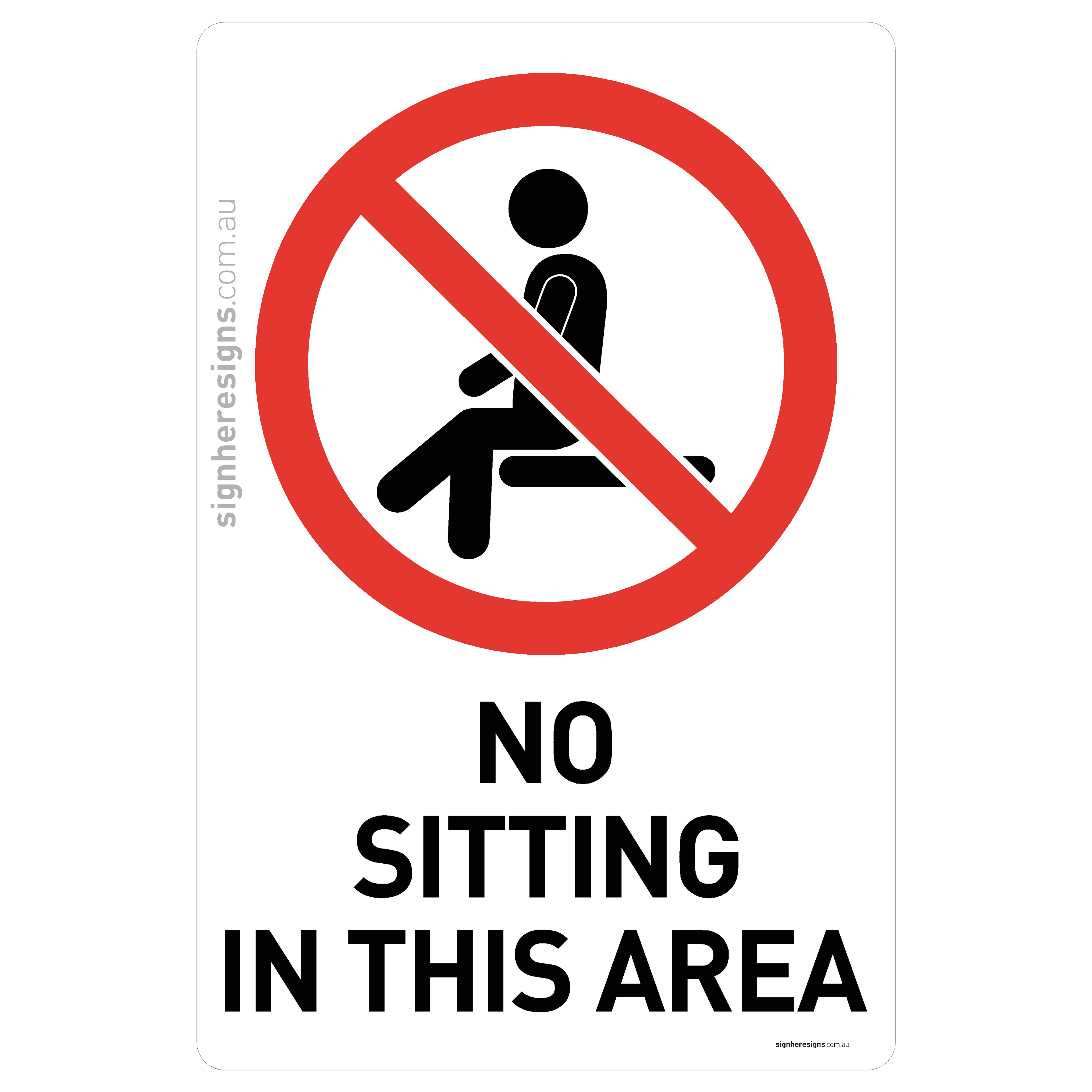 No Sitting In This Area