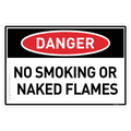 No Smoking or Naked Flames - Danger