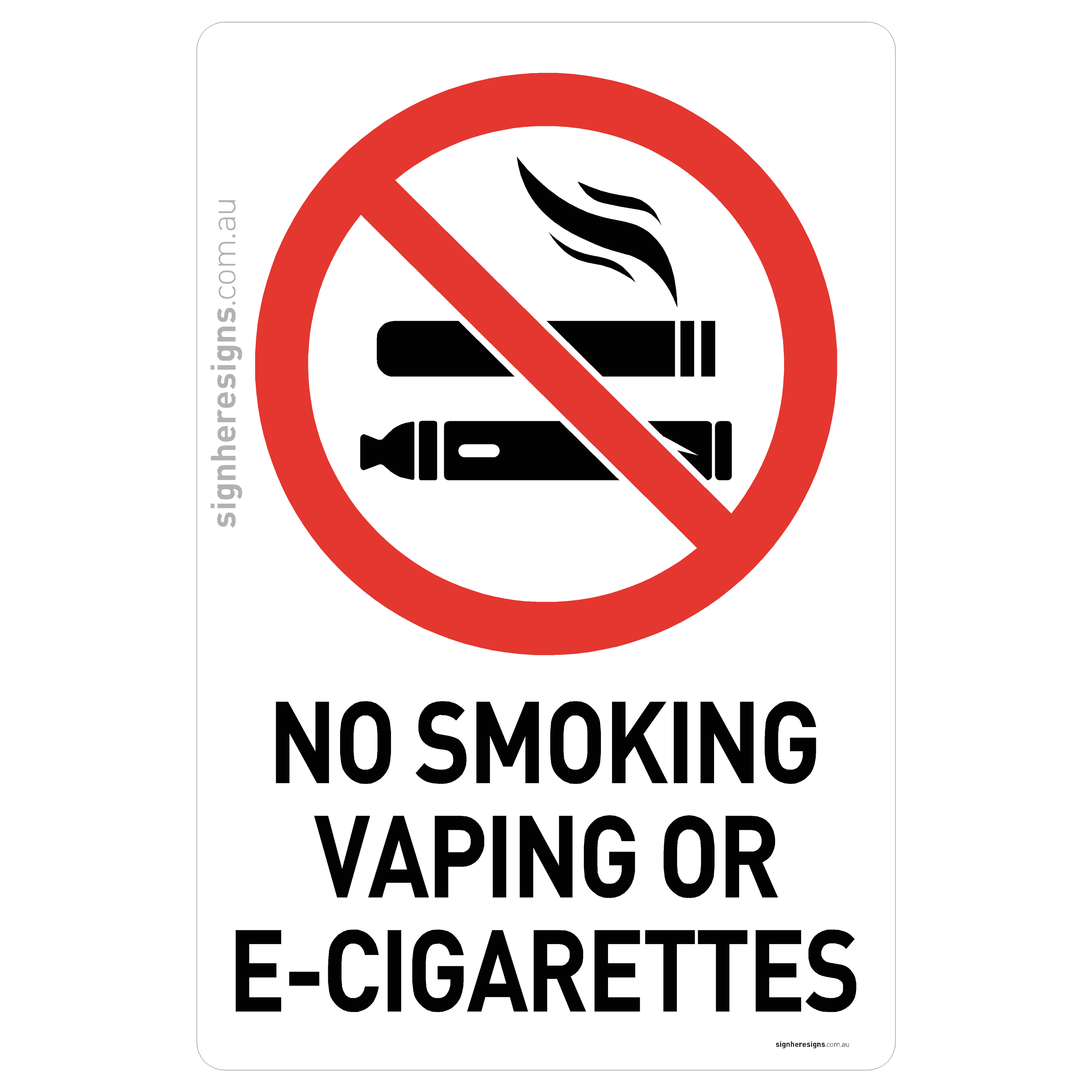 No Smoking Or Vaping Or E-Cigarettes
