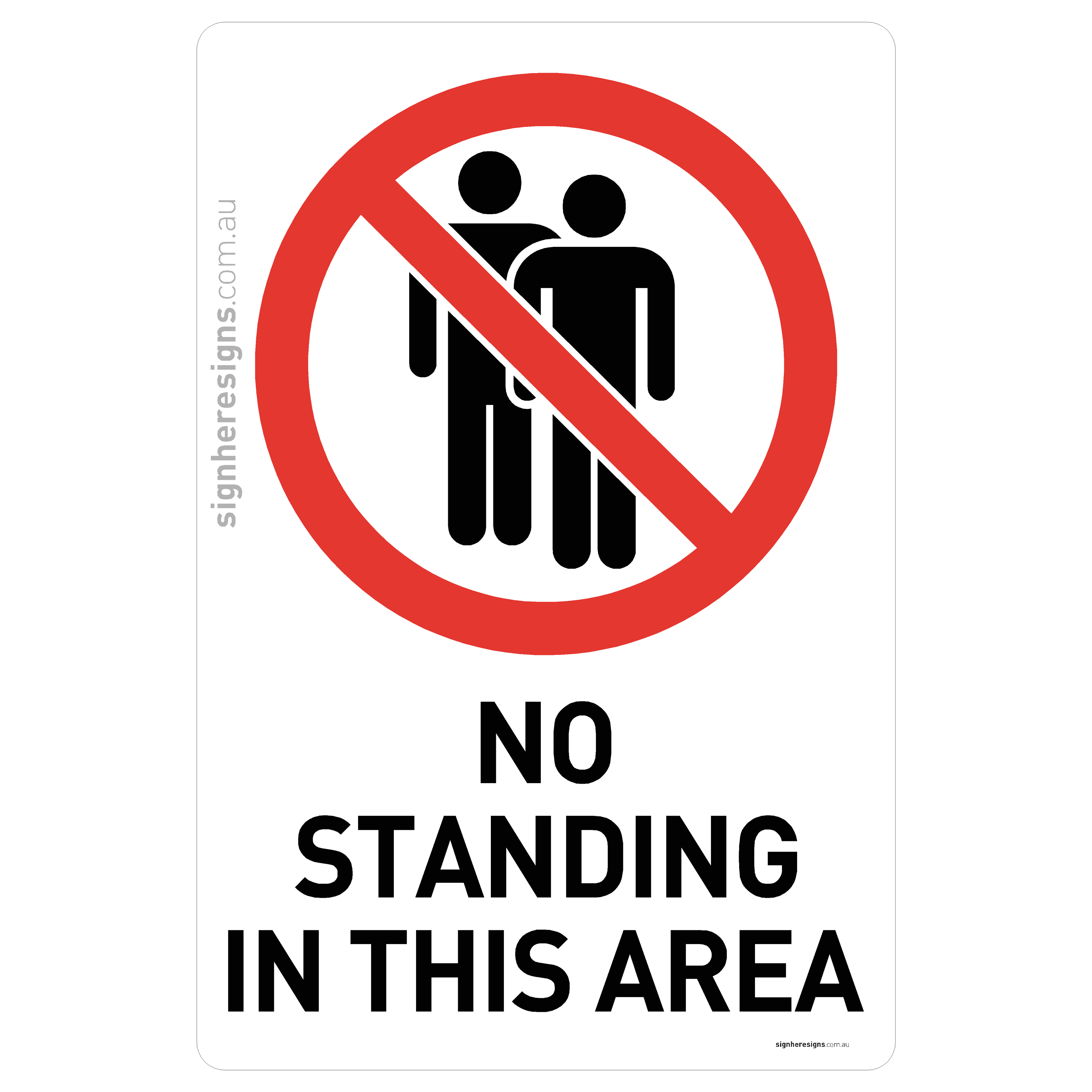 No Standing In This Area