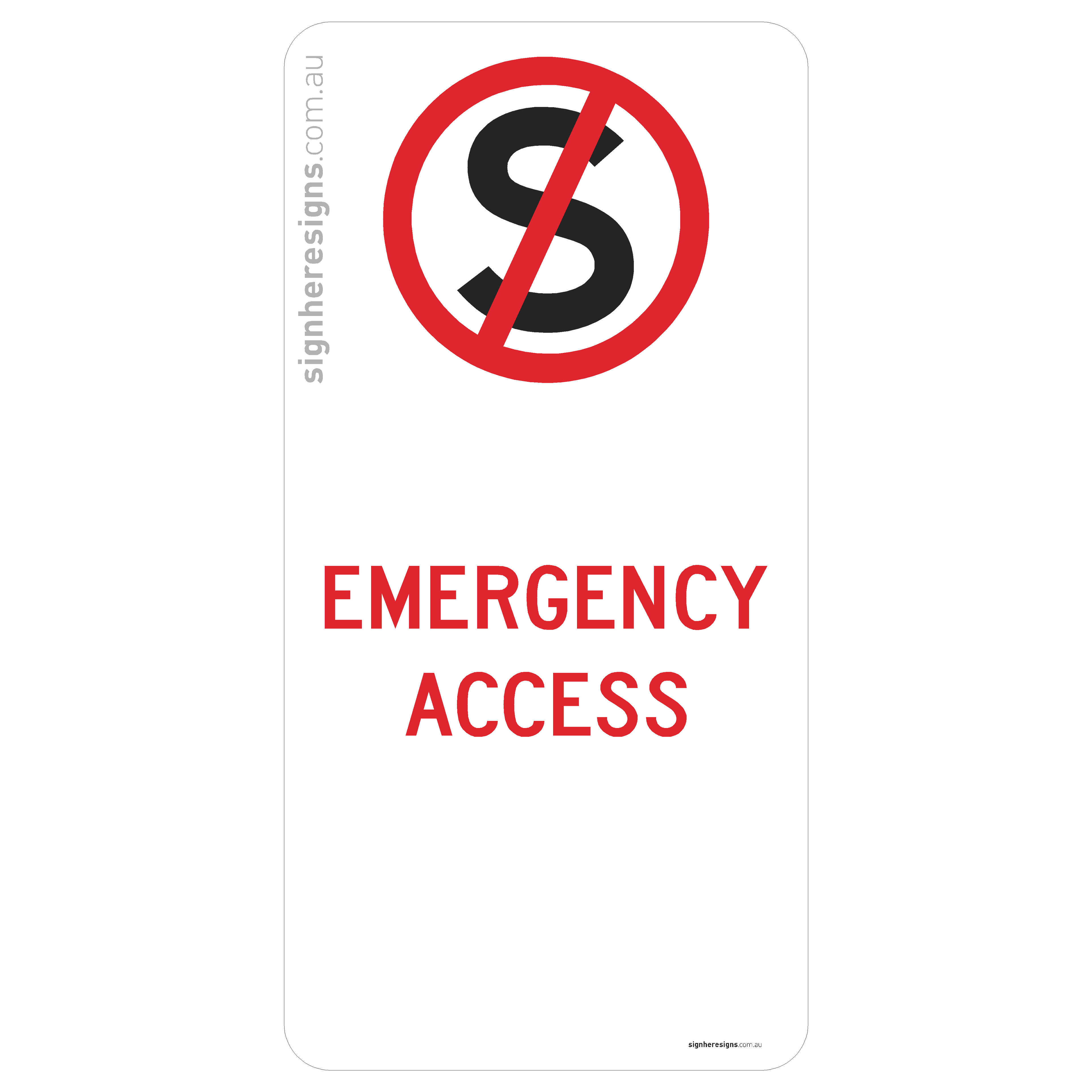No Stopping - Emergency Access