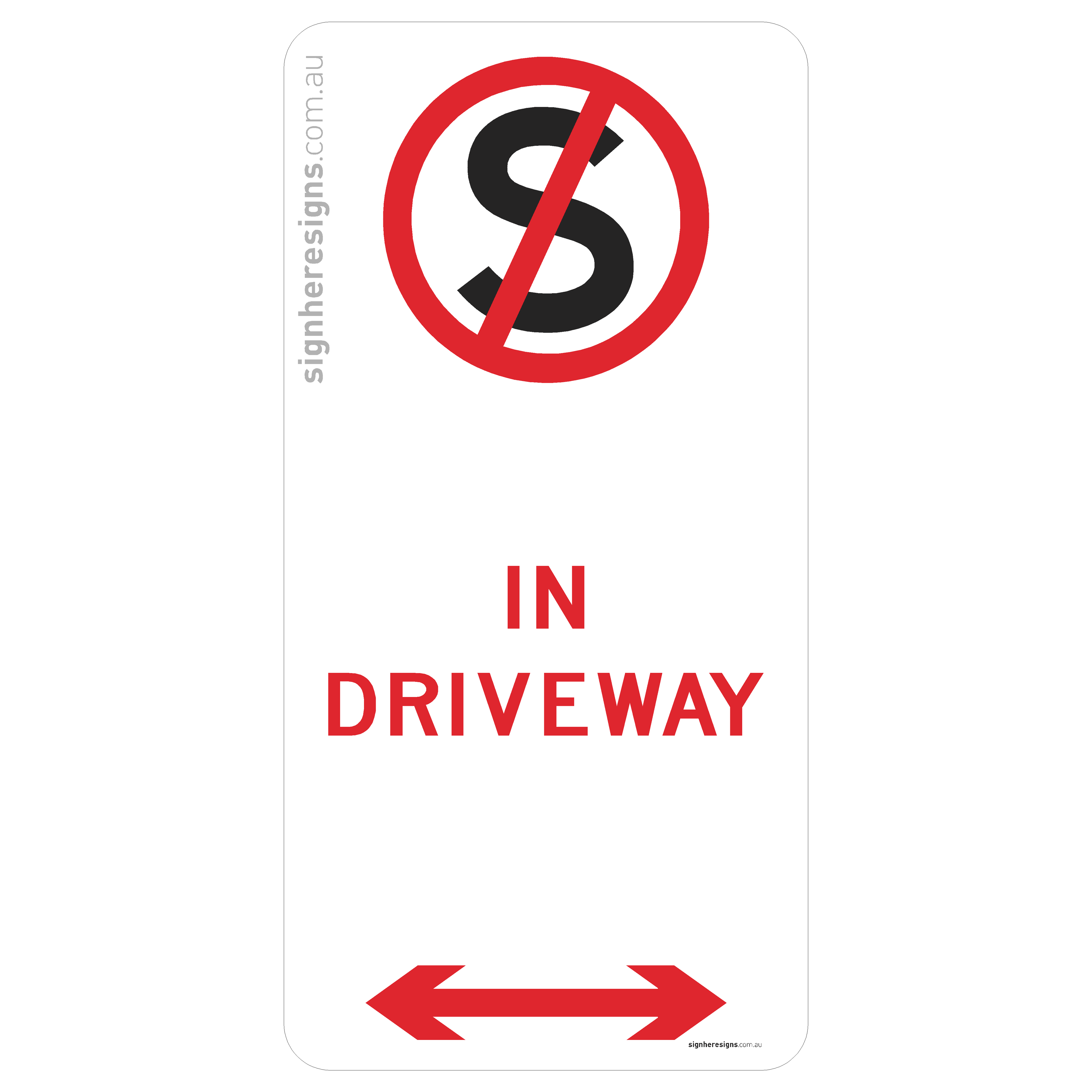 No Stopping In Driveway
