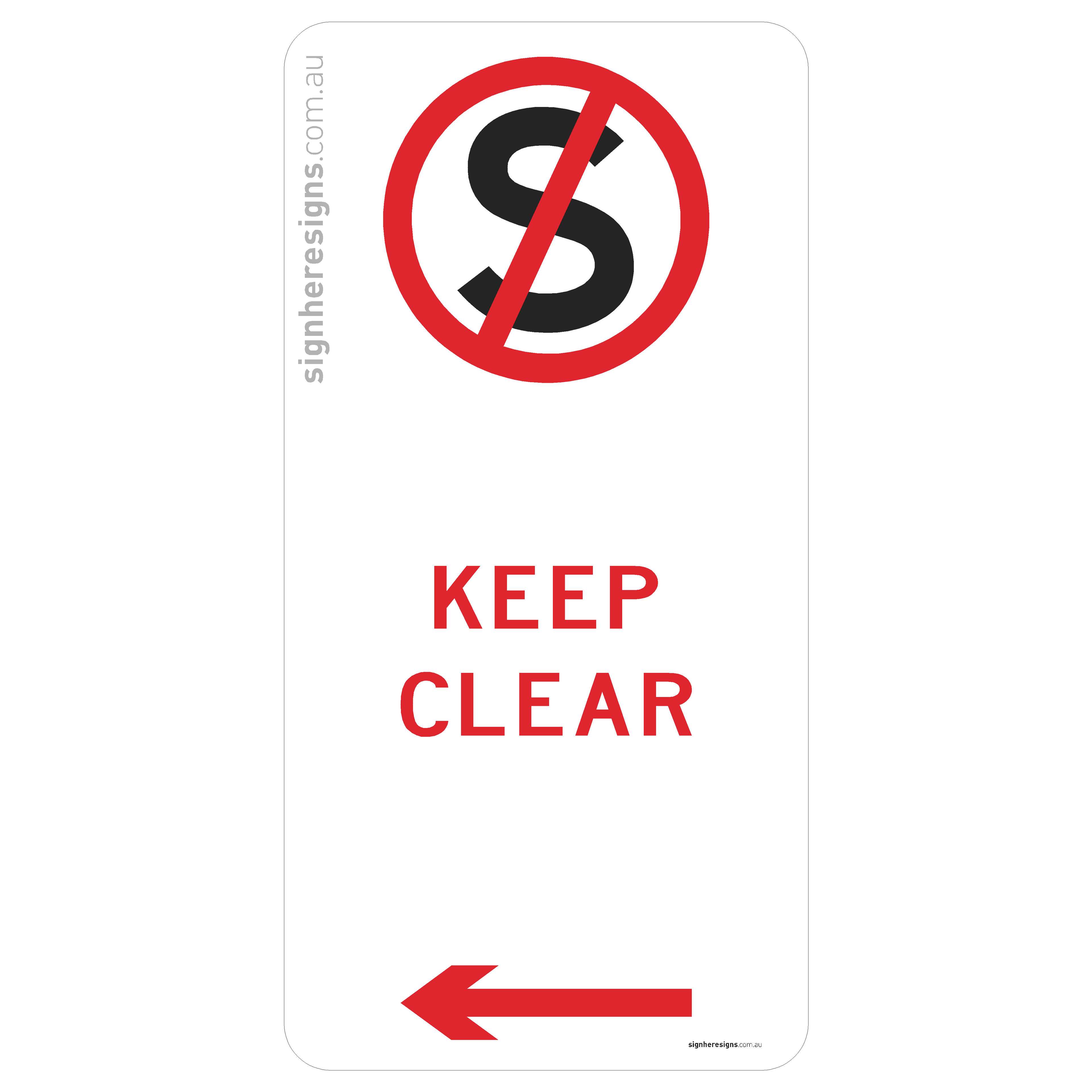 No Stopping - Keep Clear