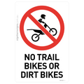 No Trail Bikes Or Dirt Bikes